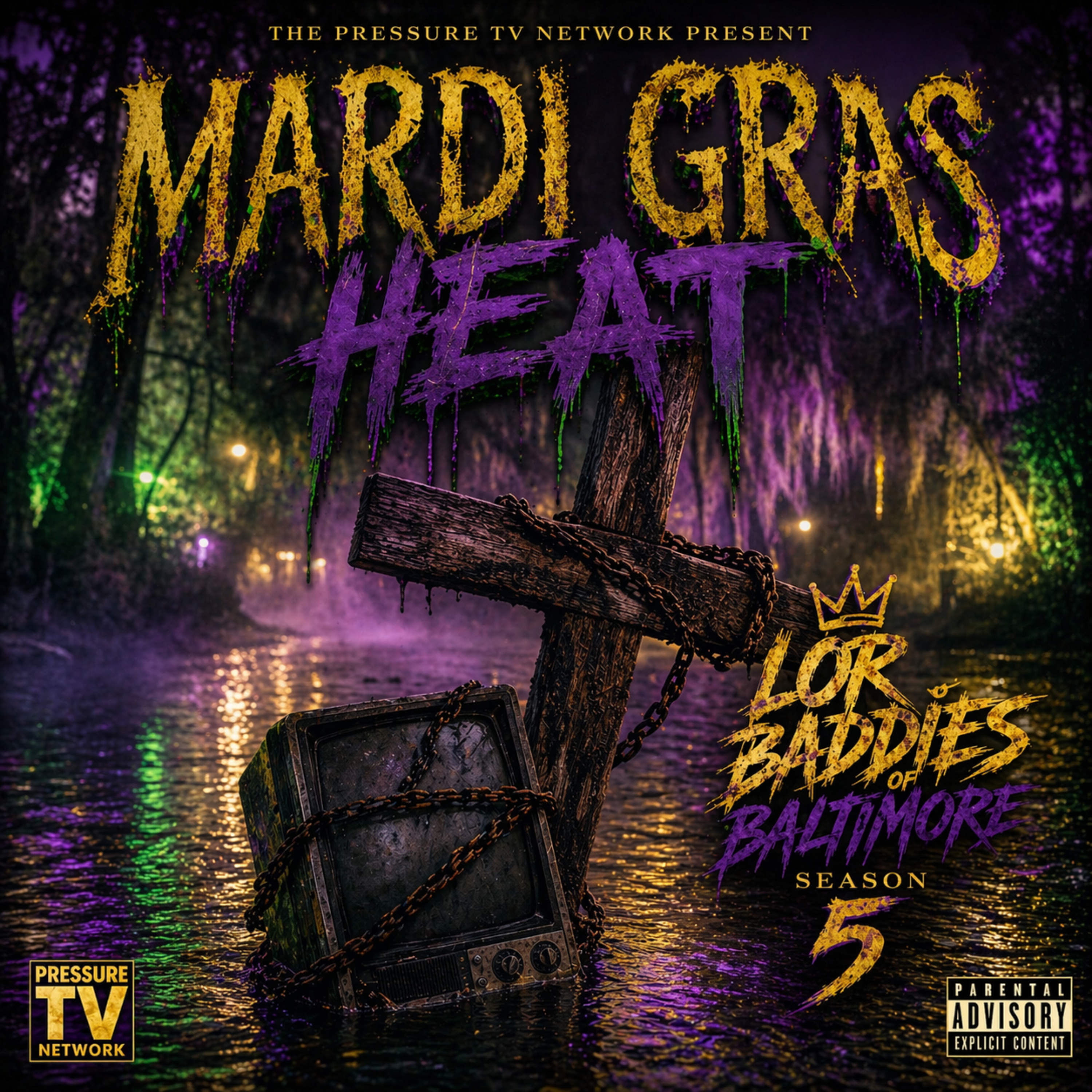 Mardi Gras Heat - Lor Baddies of Baltimore (Season 5) artwork