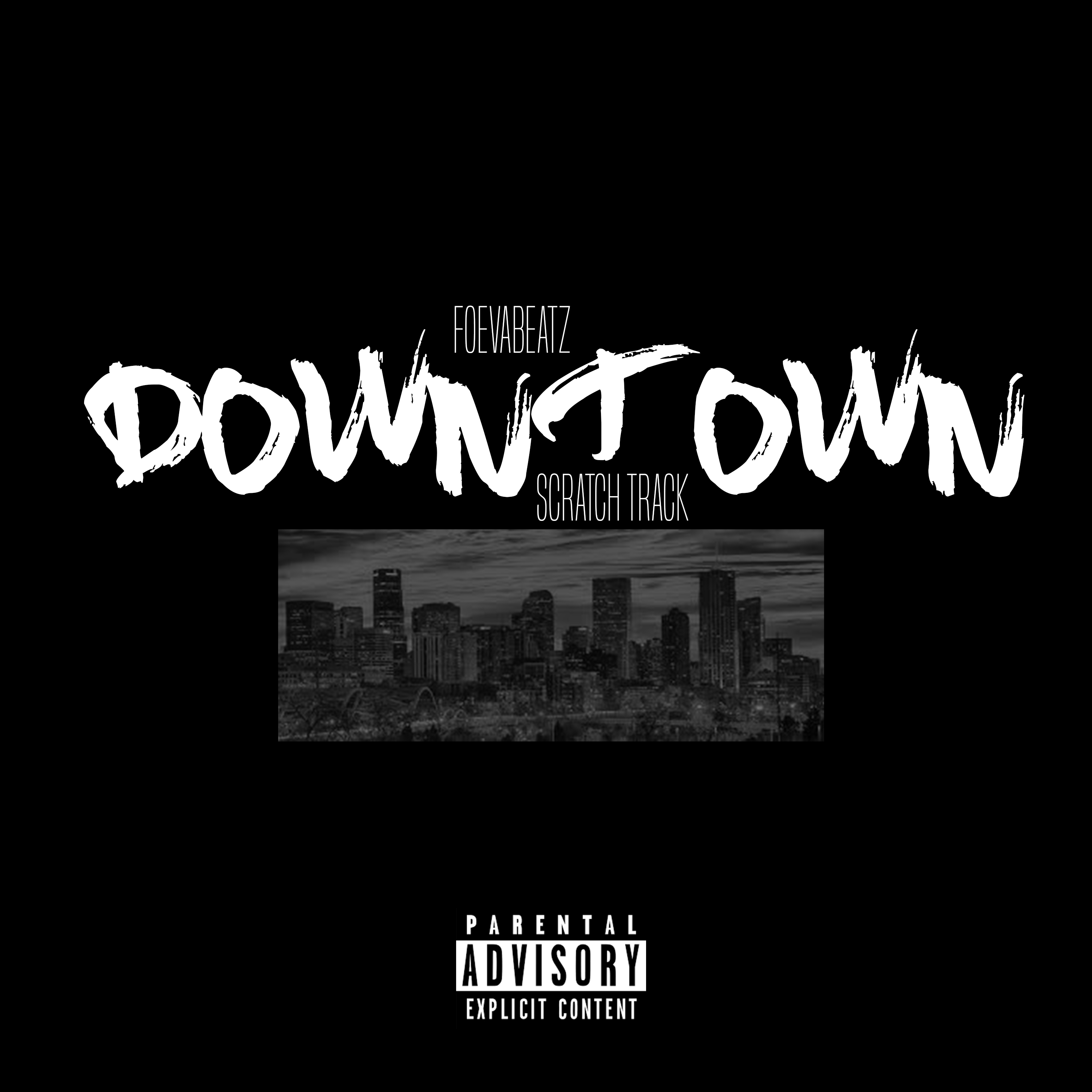 Downtown (Scratch Track) artwork