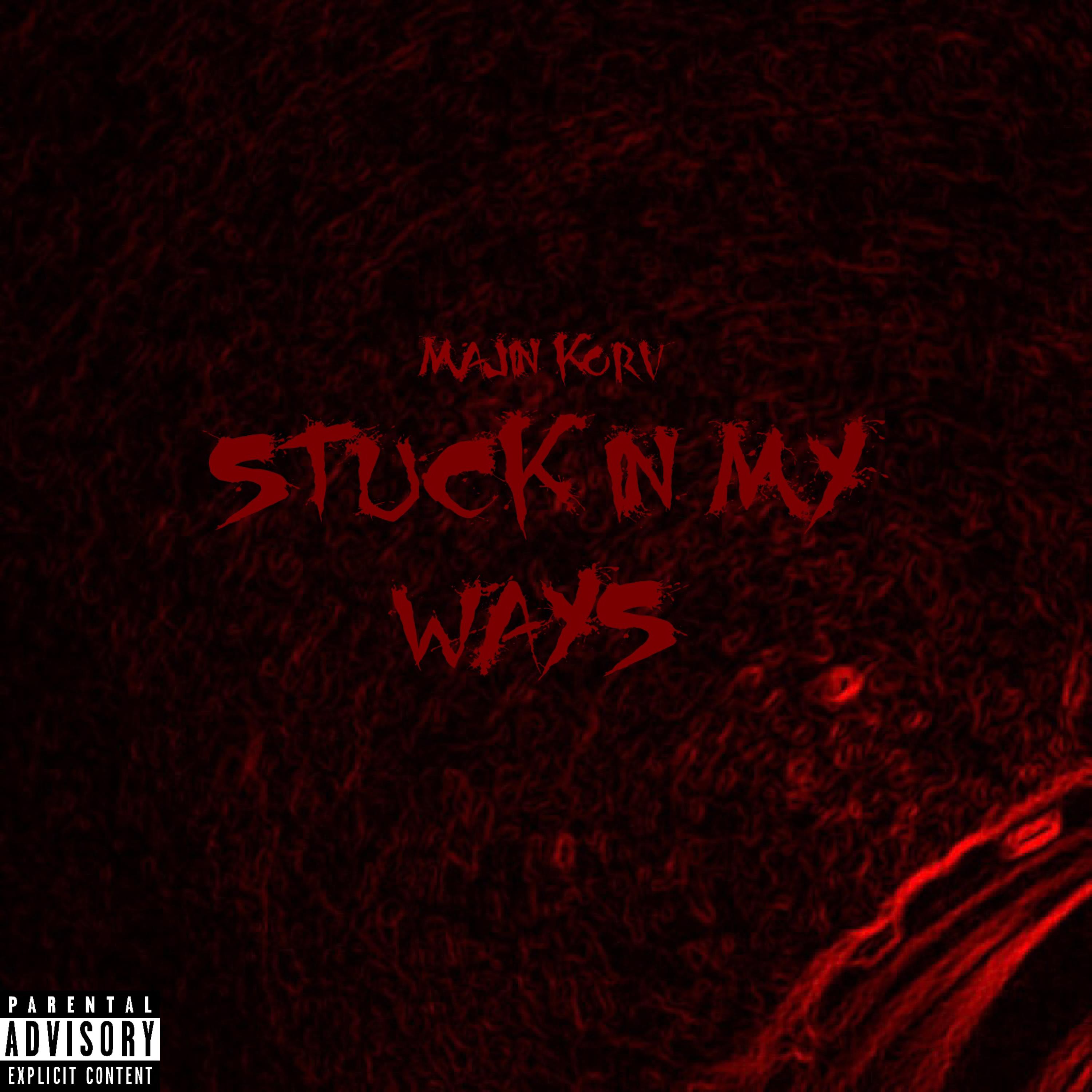 Stuck In My Ways artwork