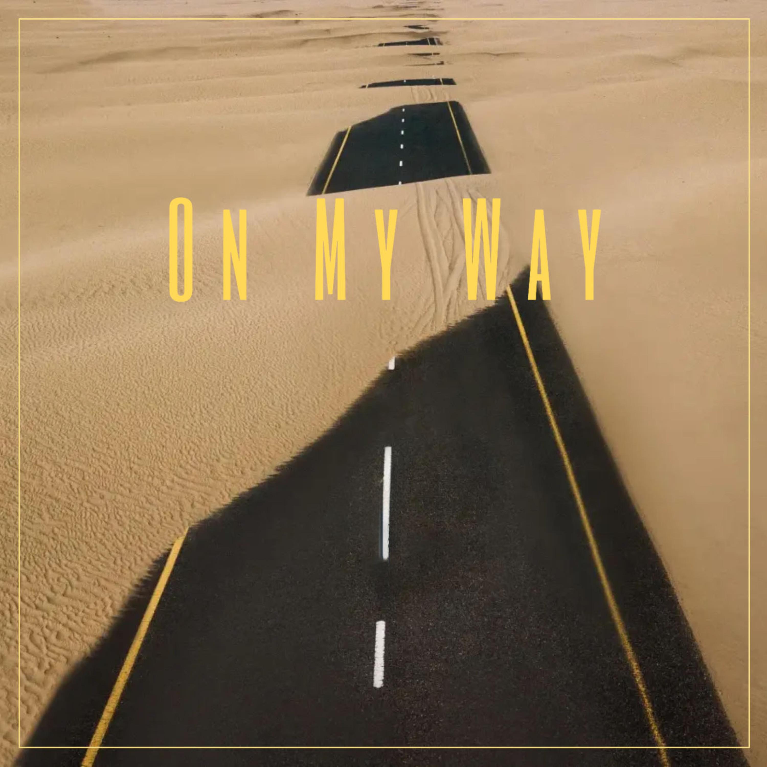 On My Way artwork