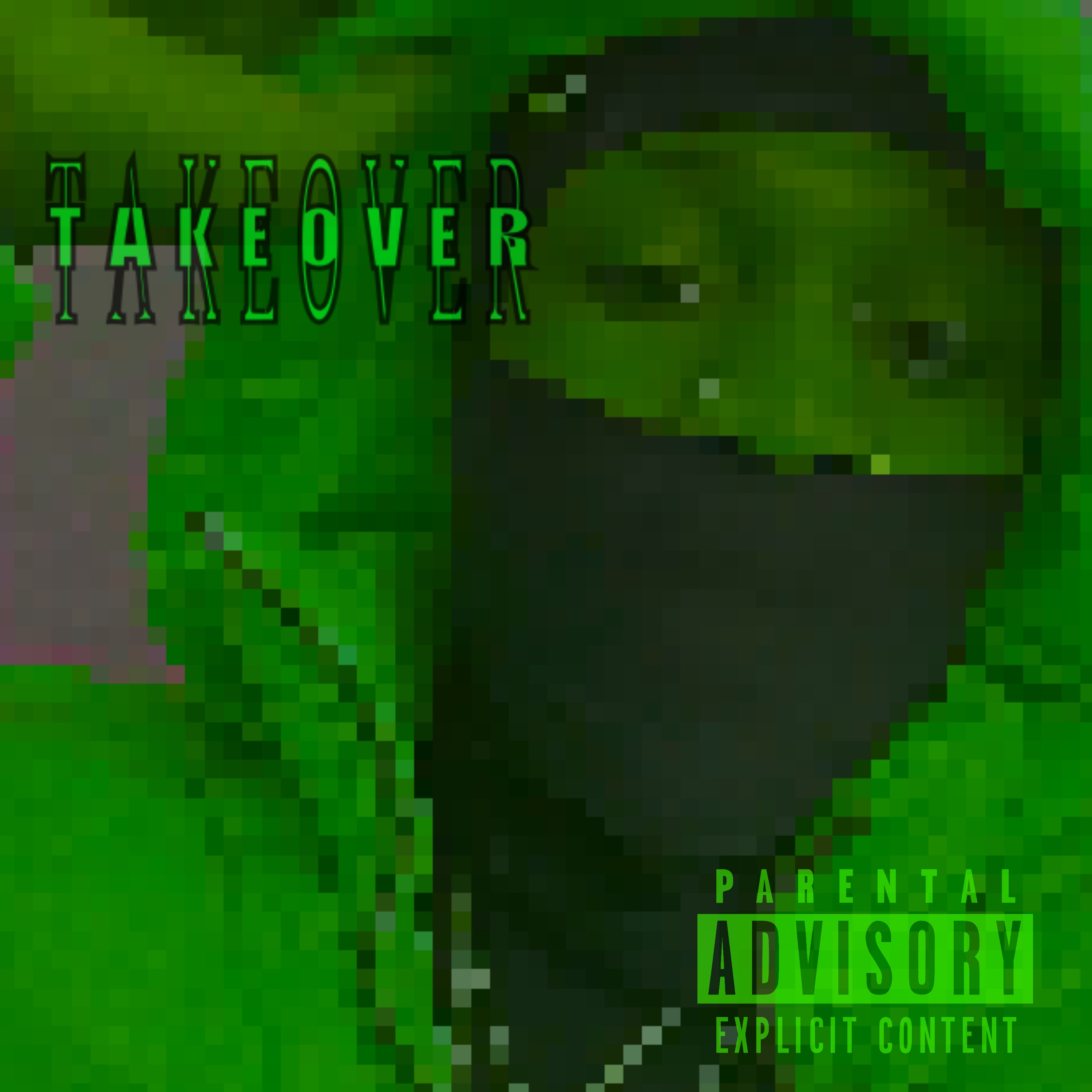 TAKEOVER! by 6lijah cover art