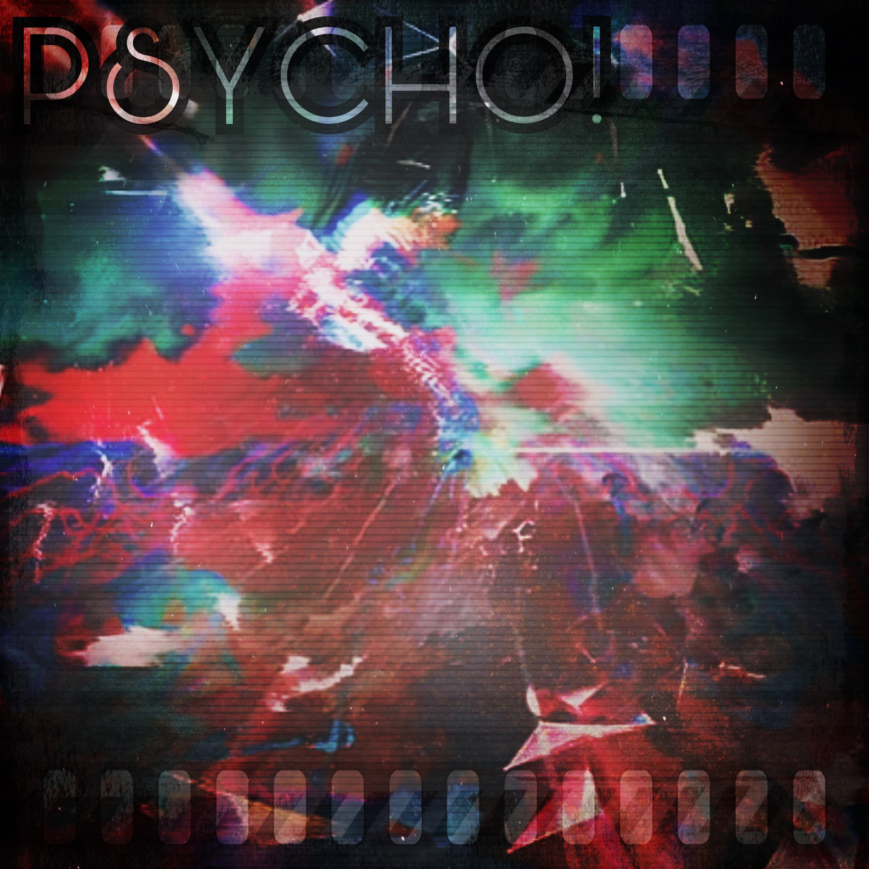 PSYCHO! artwork