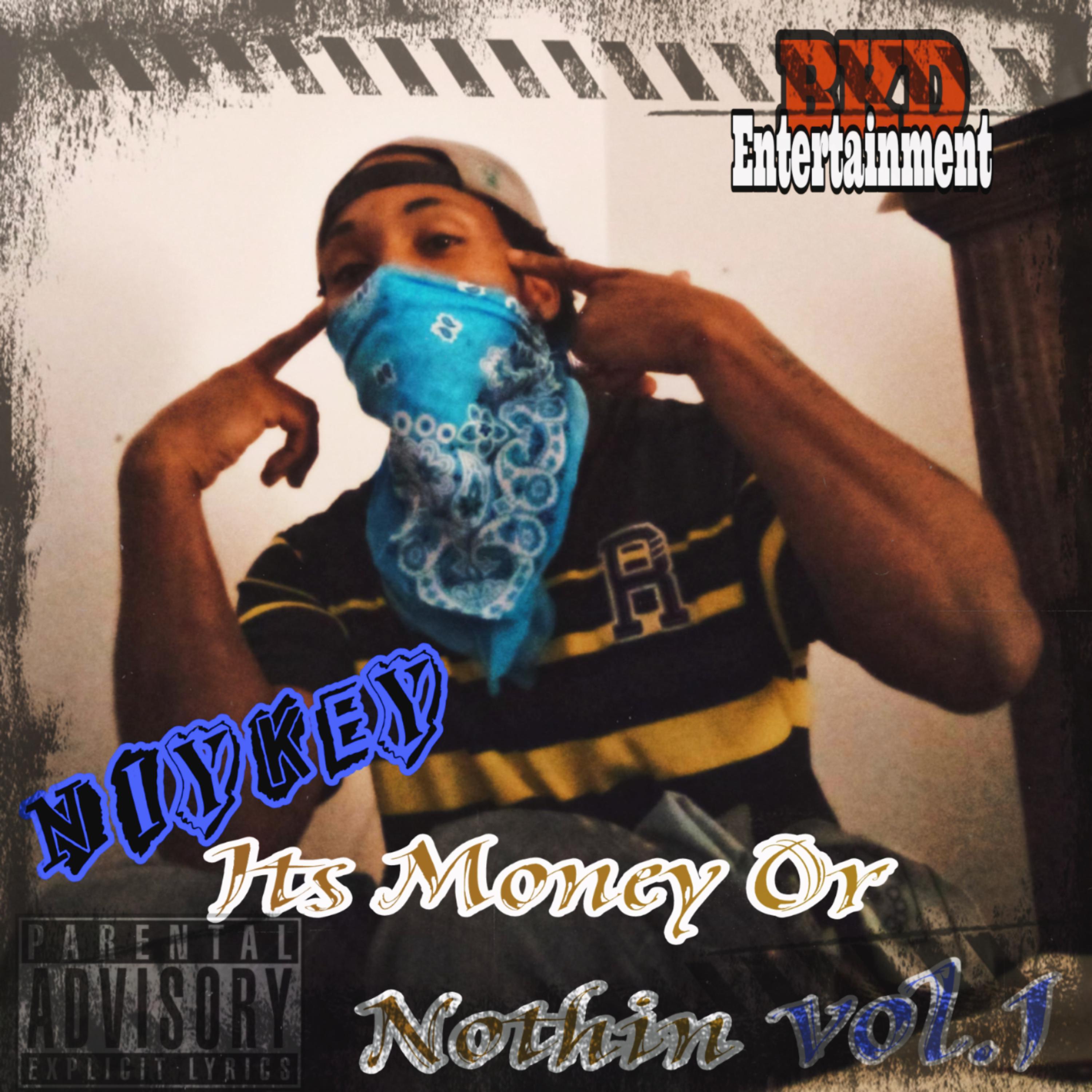It Money Or Nothing V1  artwork
