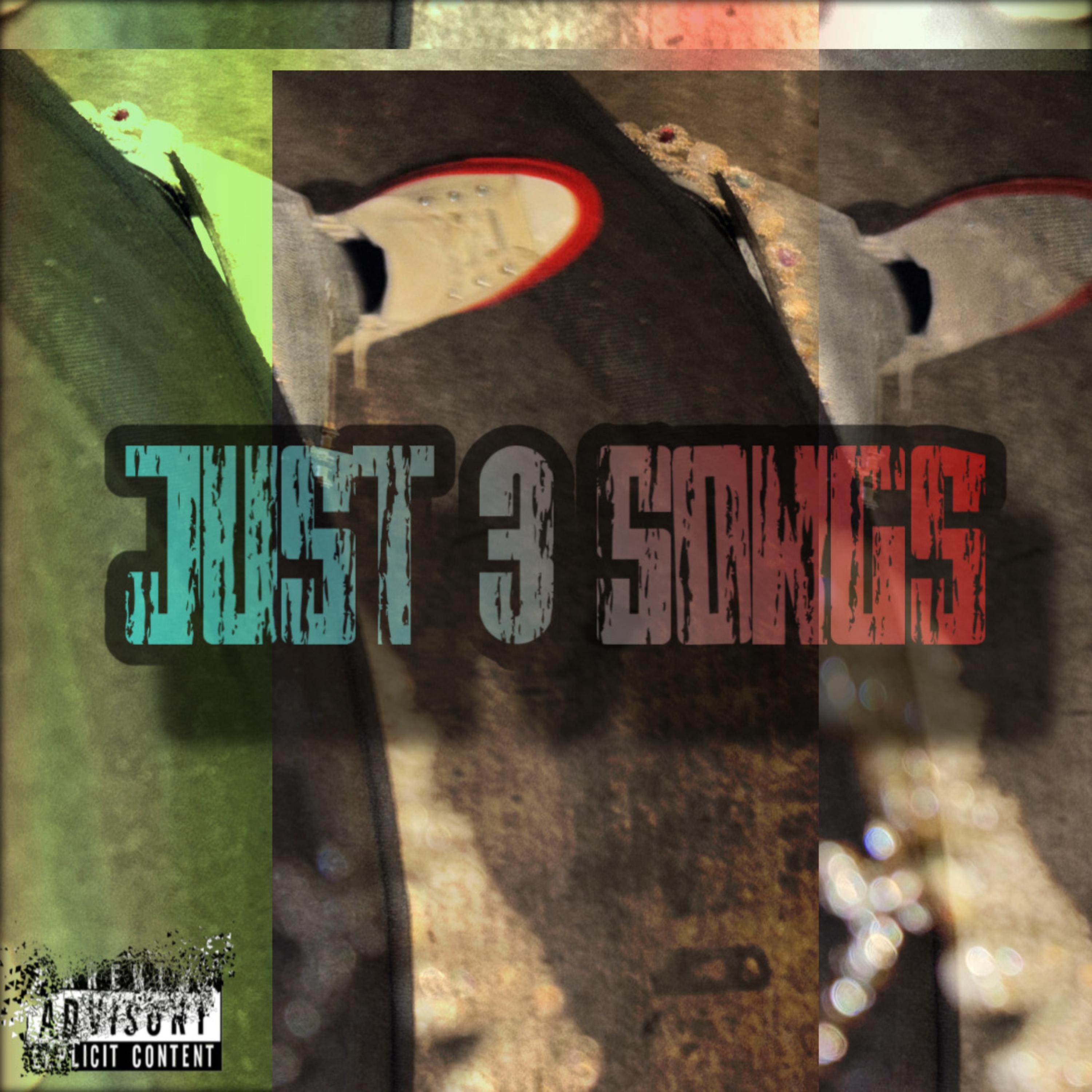 Just 3 Songs artwork