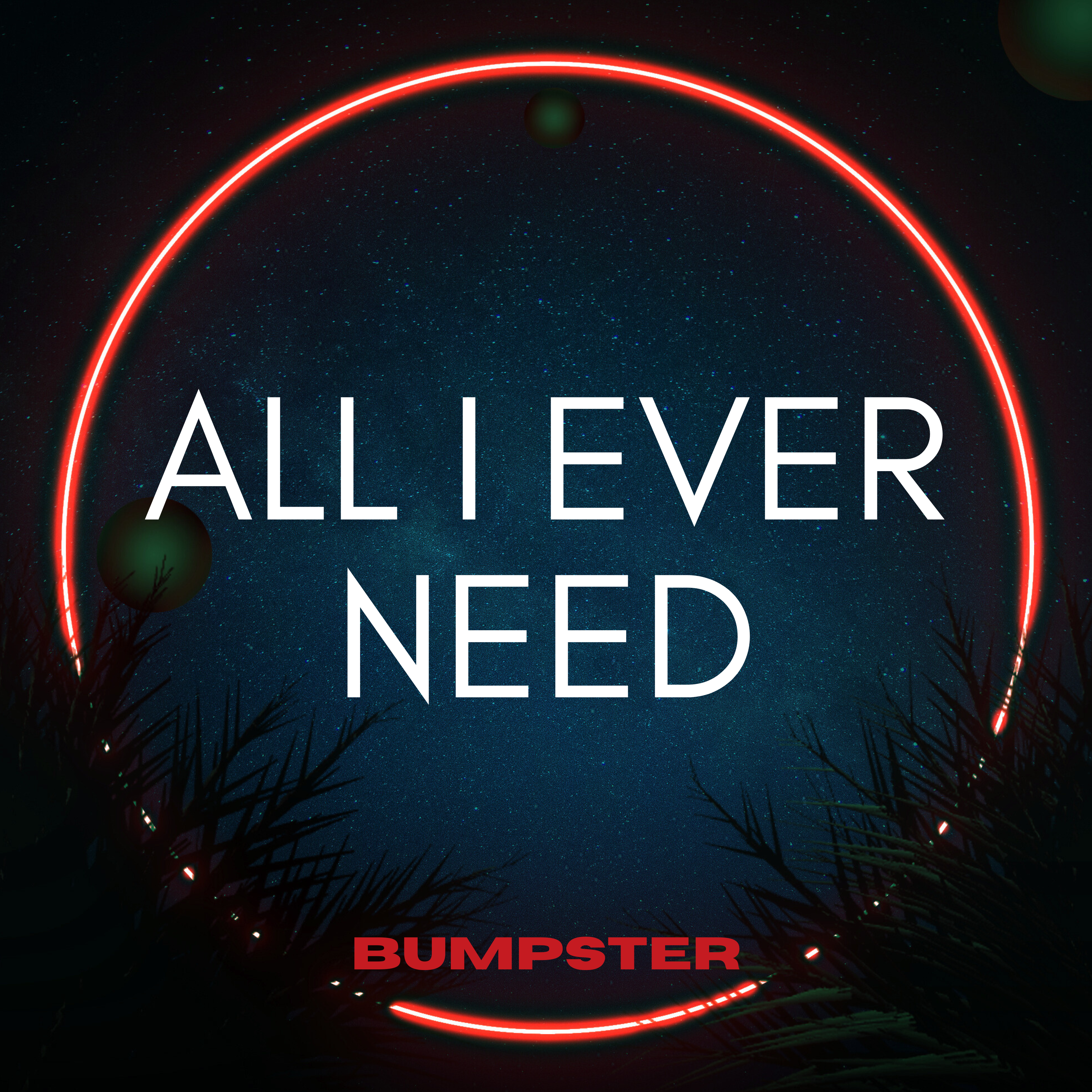 All I Ever Need artwork
