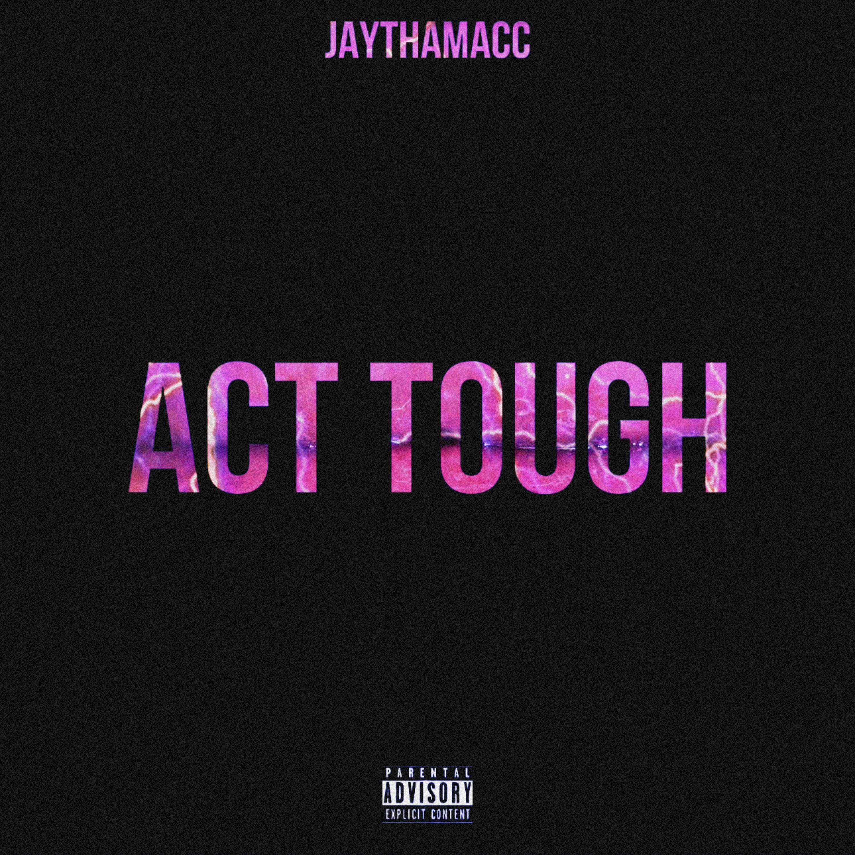 ACT TOUGH artwork