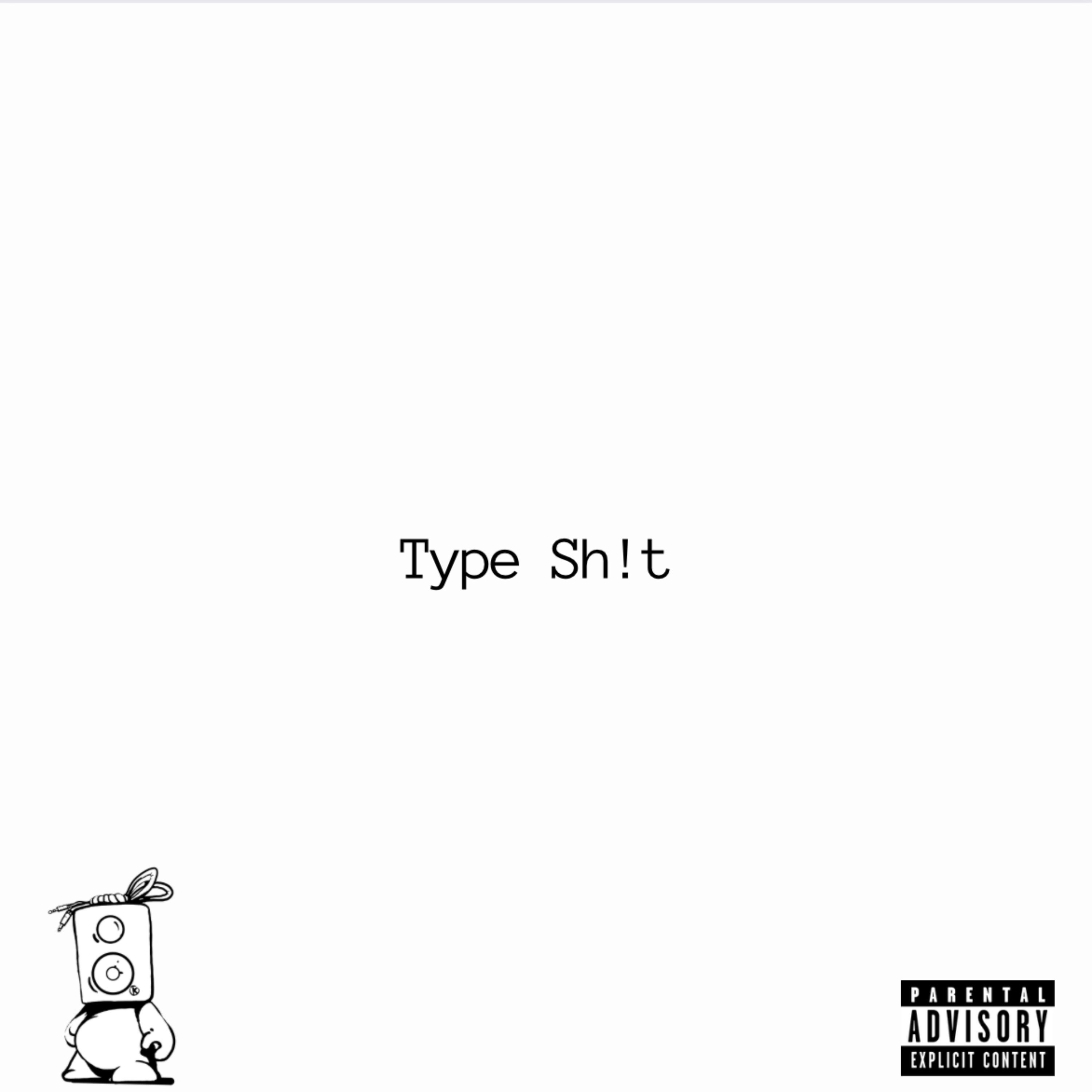 Type Shit artwork