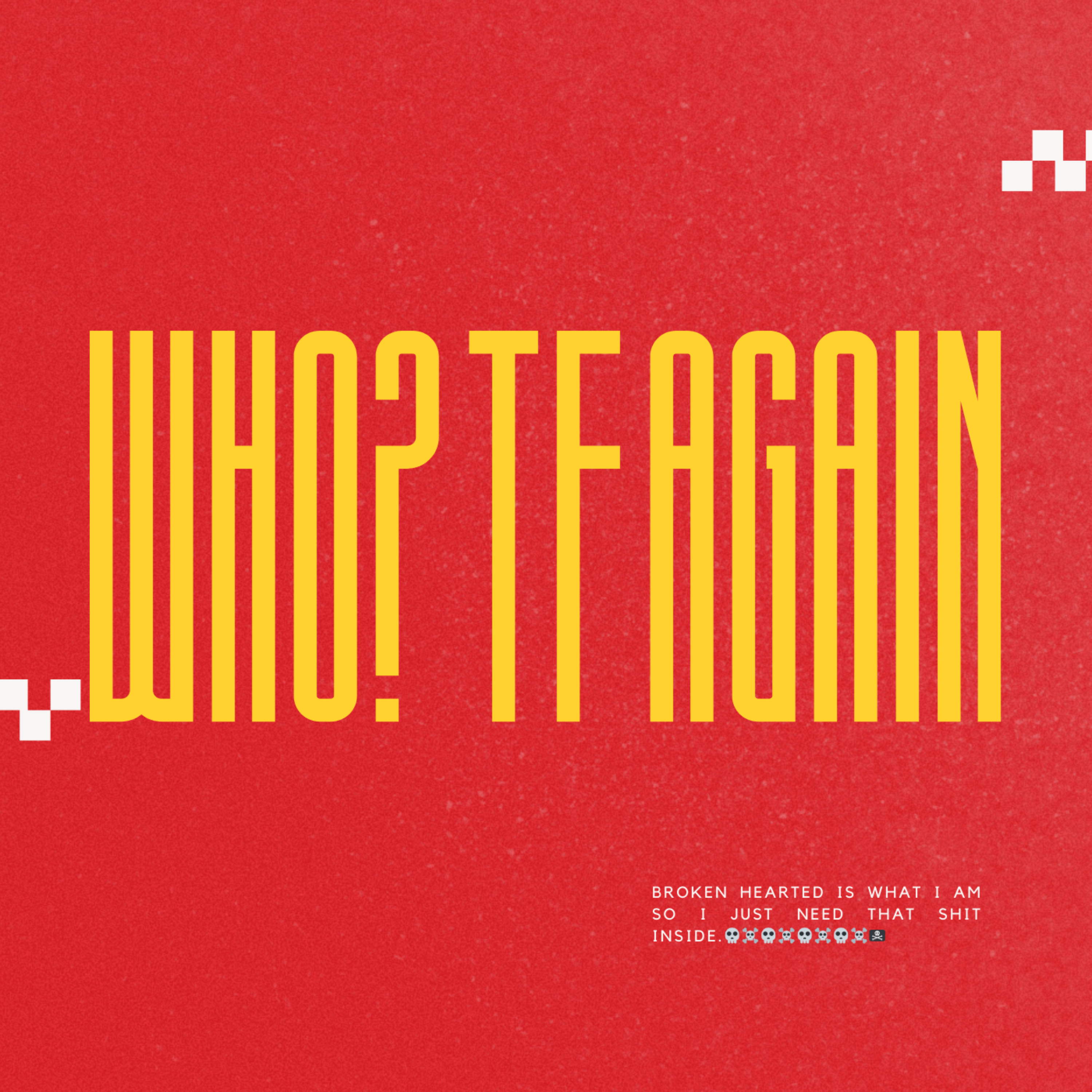 Who Tf Again artwork