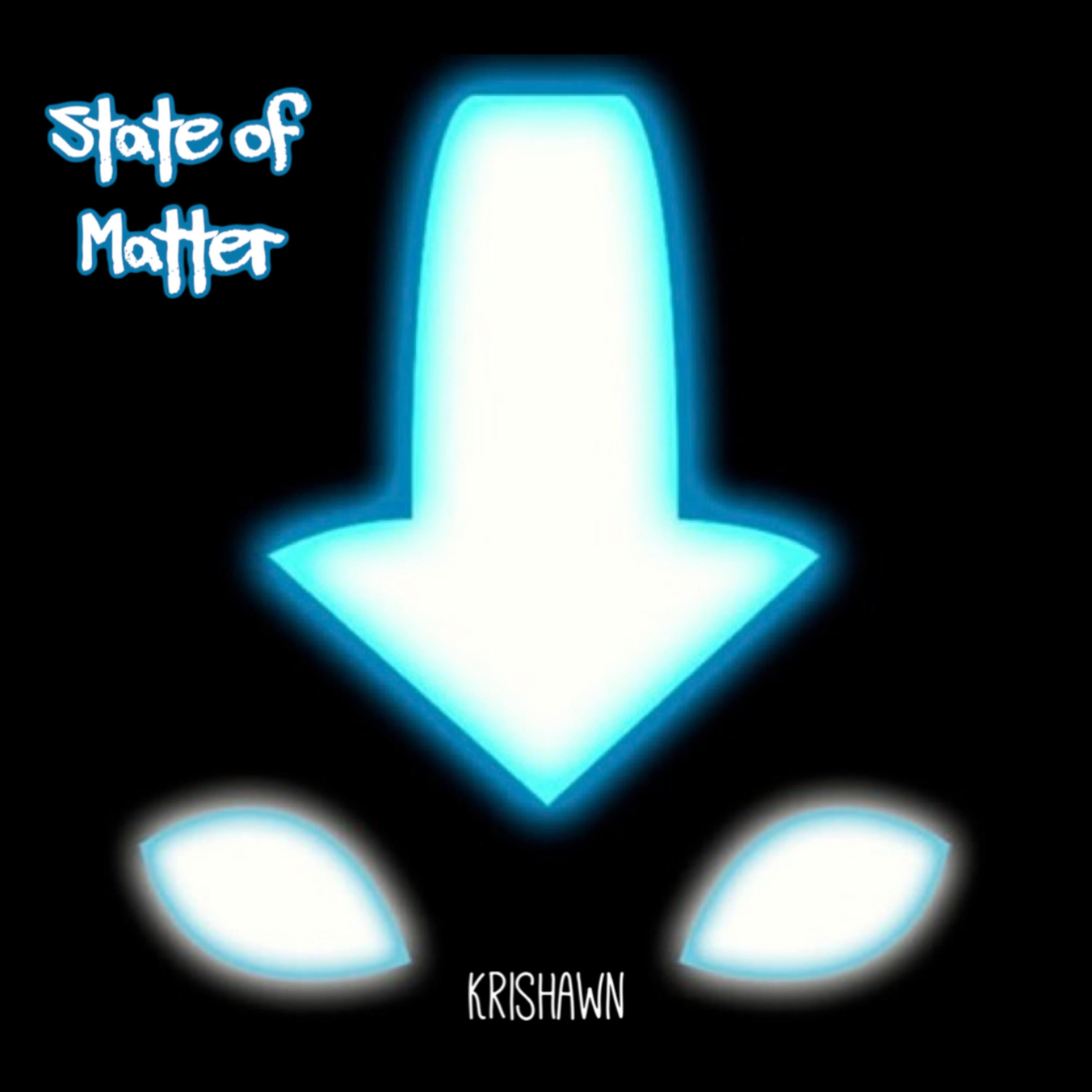 State Of Matter by Krishawn cover art