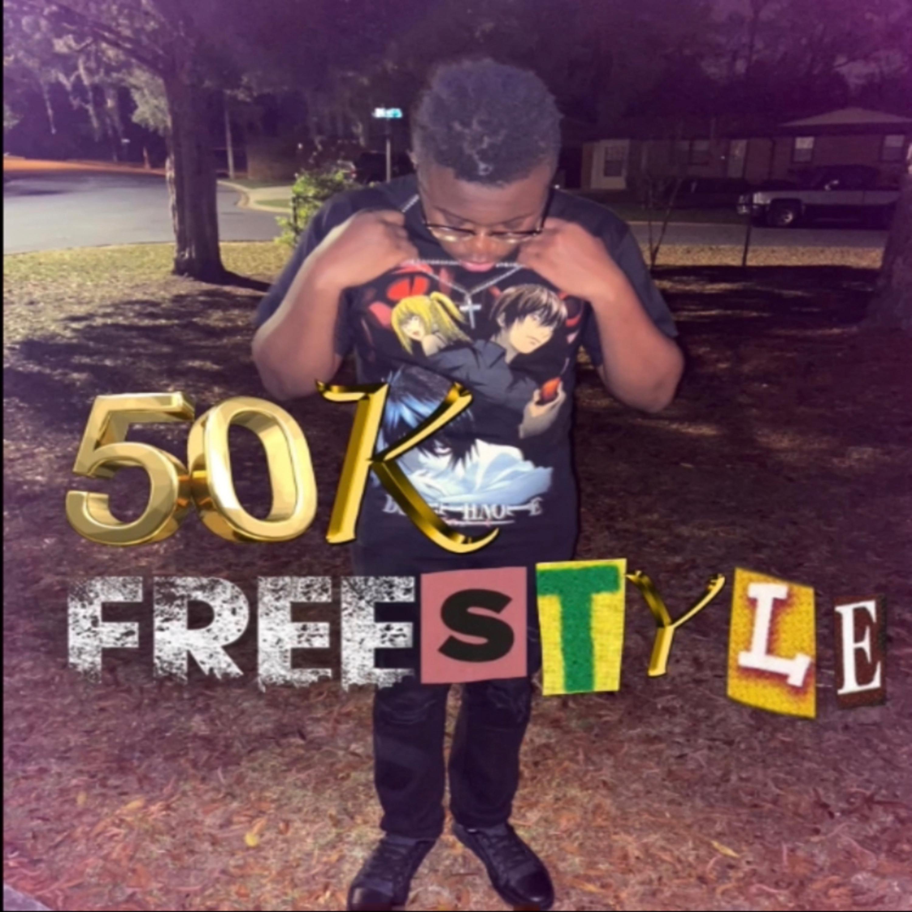 50k Freestyle artwork
