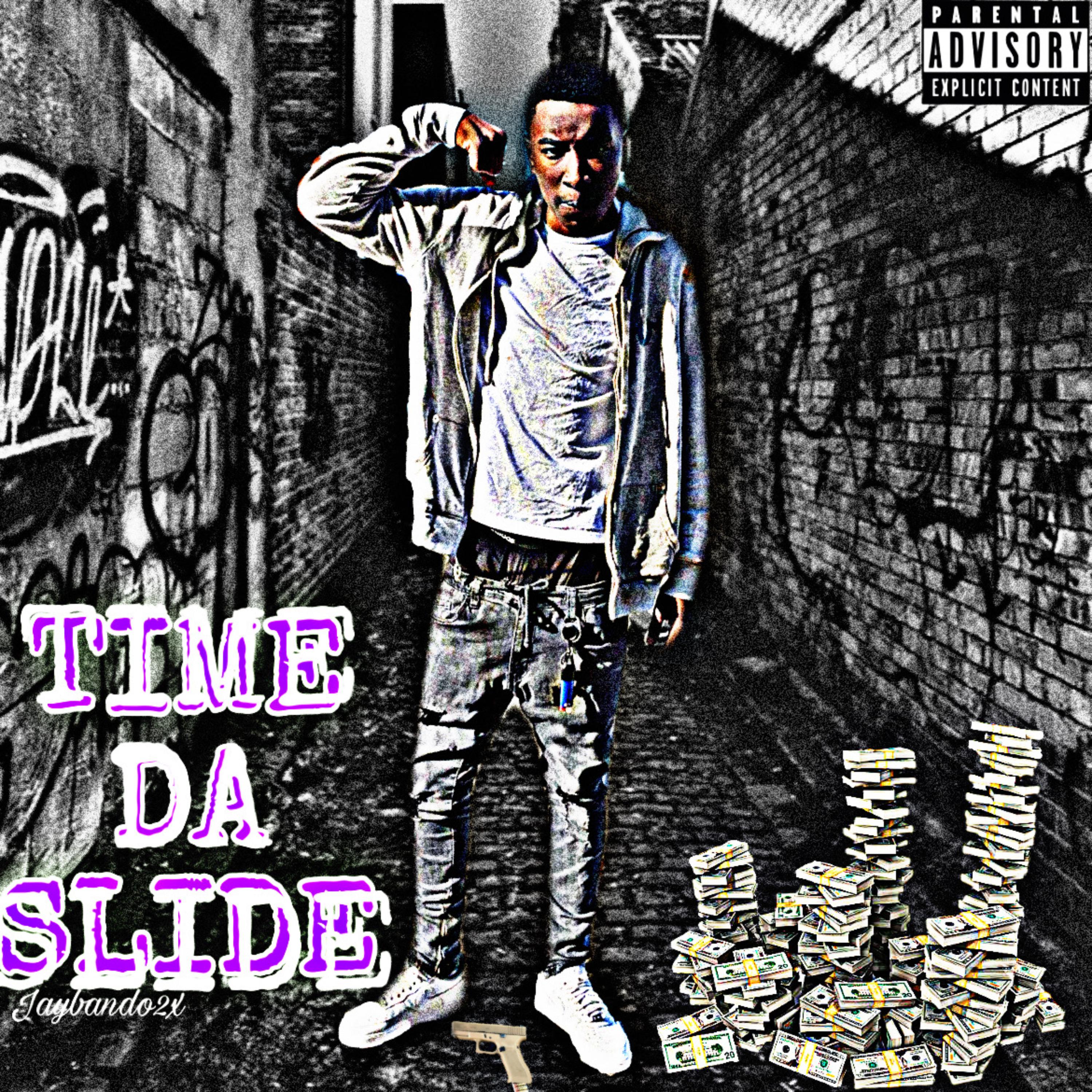 Time Da Slide by Jaybando2x cover art