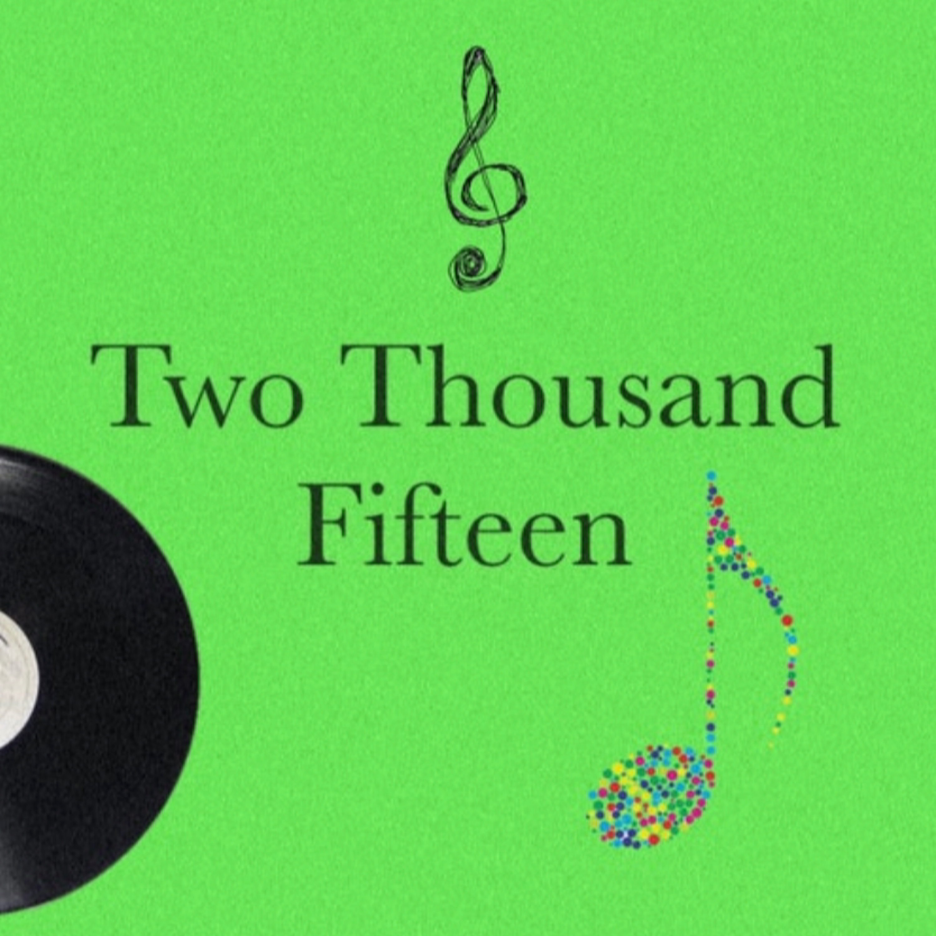 Two Thousand Fifteen artwork
