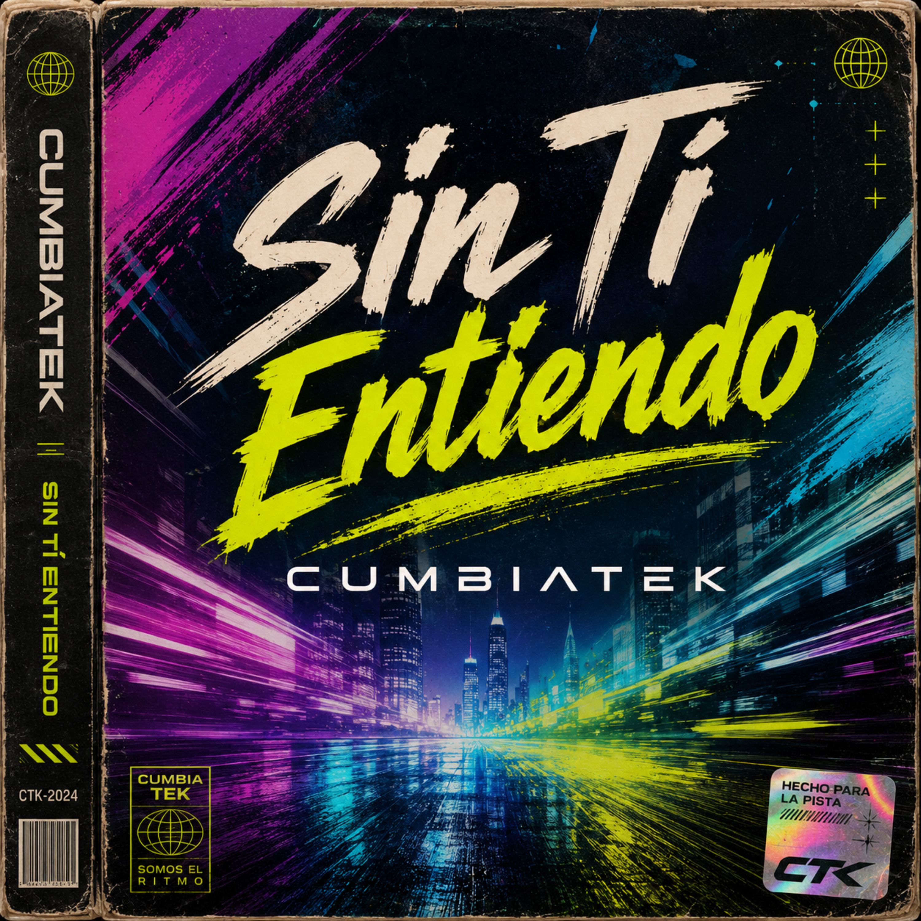 Sin Ti Entiendo by CUMBIATEK cover art