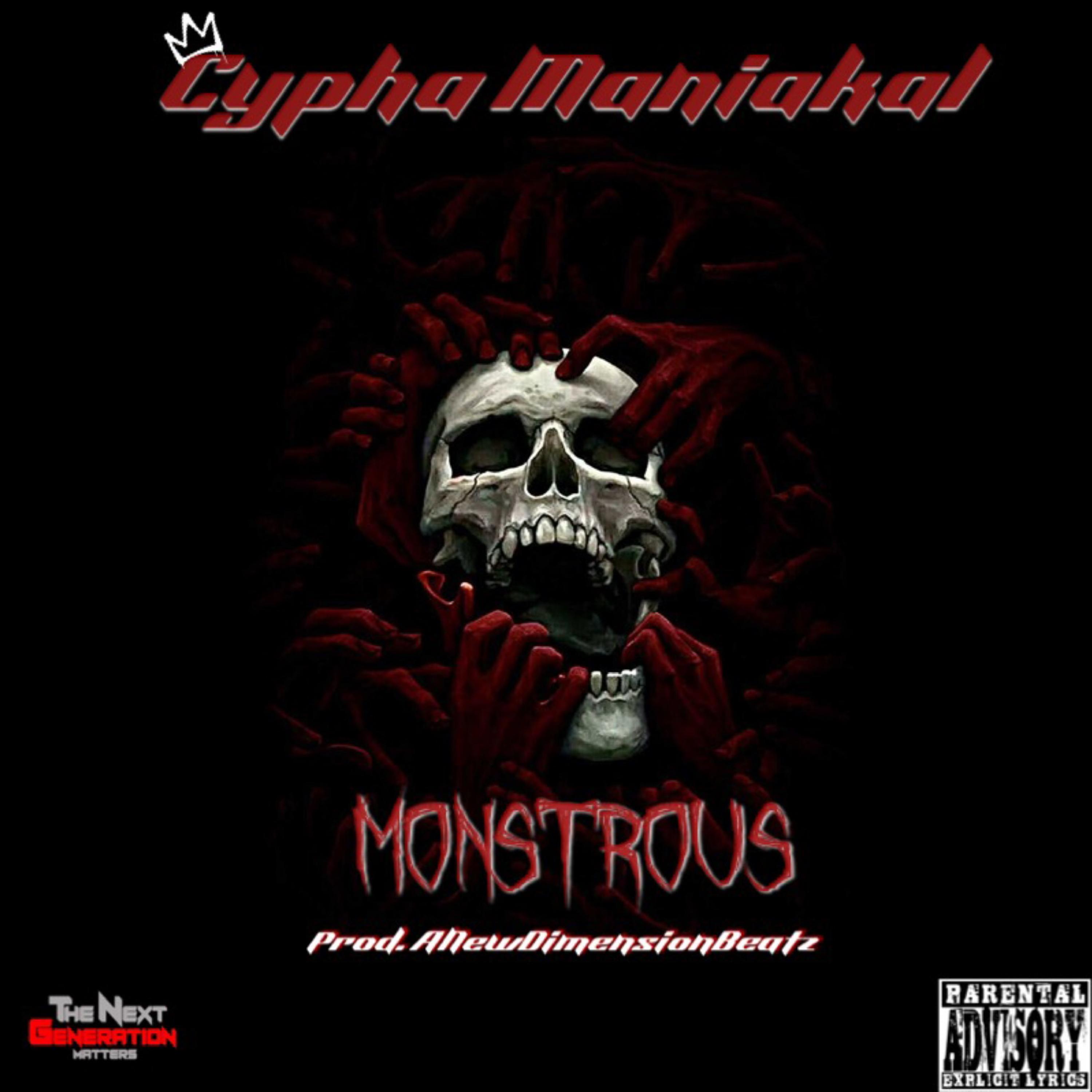 Monstrous by Cypha Maniakal cover art