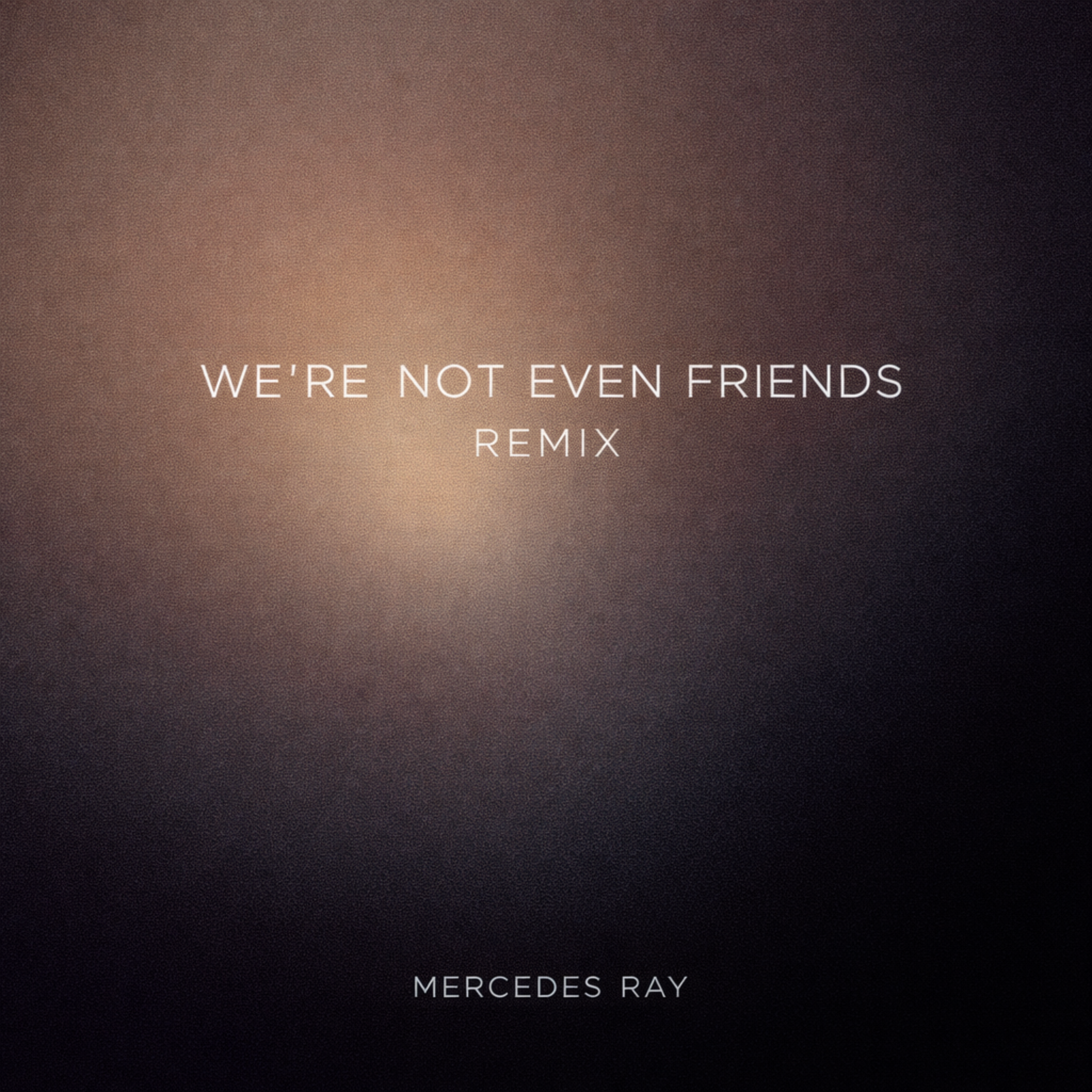 We’re Not Even Friends artwork