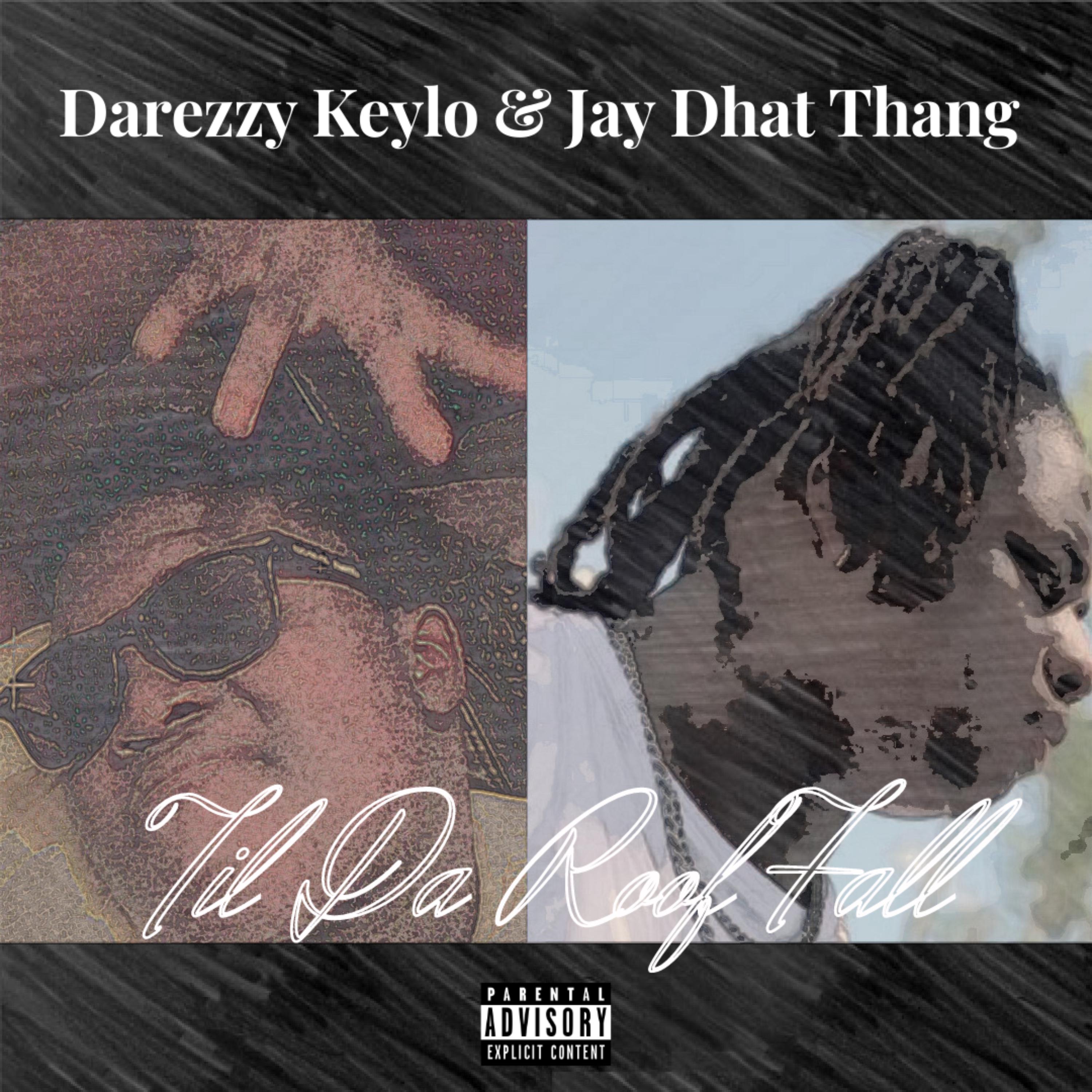 Til Da Roof Fall artwork