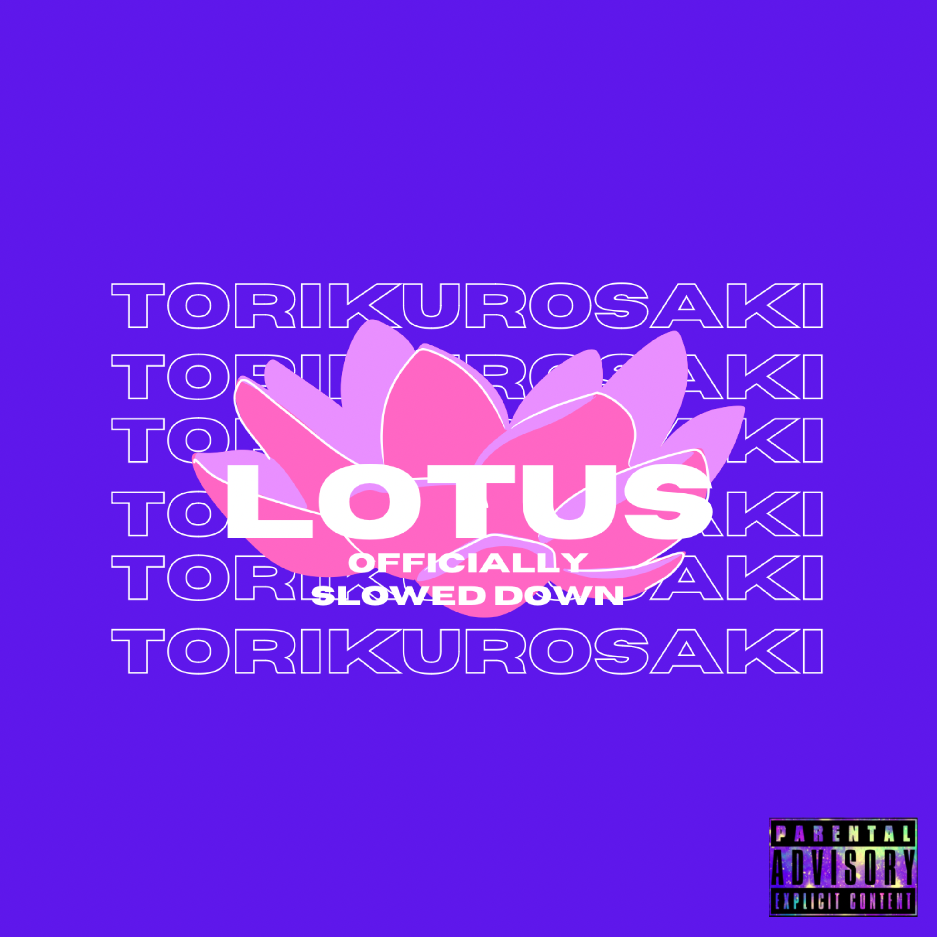 LOTUS (OFFICIALLY SLOWED DOWN) artwork