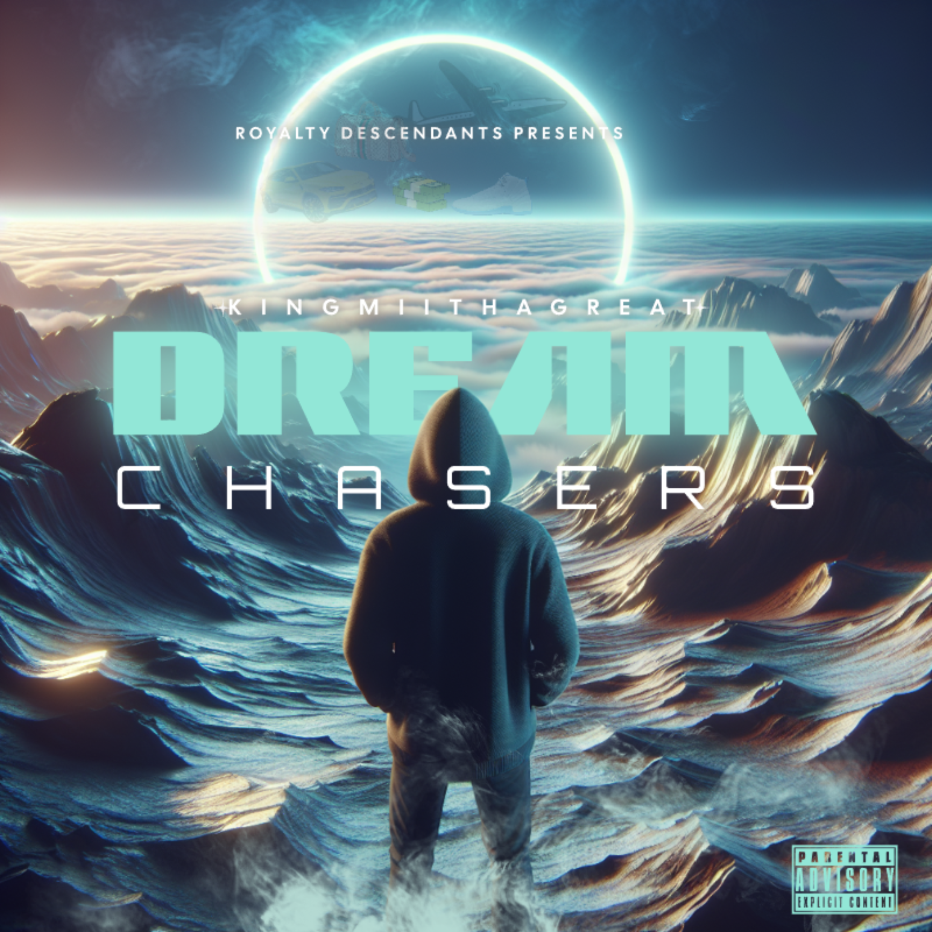 Dream Chaser by Kingmii Tha Great cover art