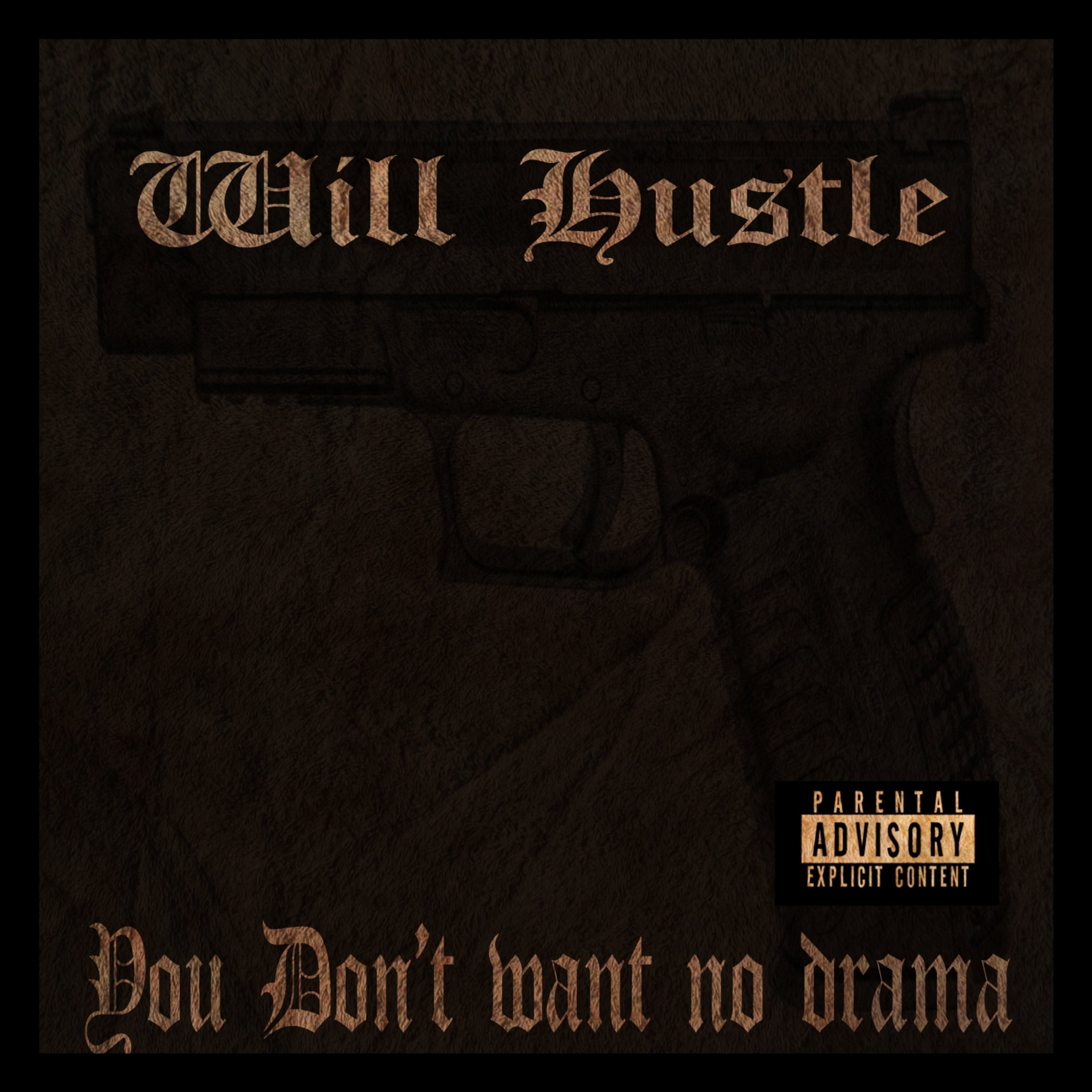 You Don't Want No Drama artwork