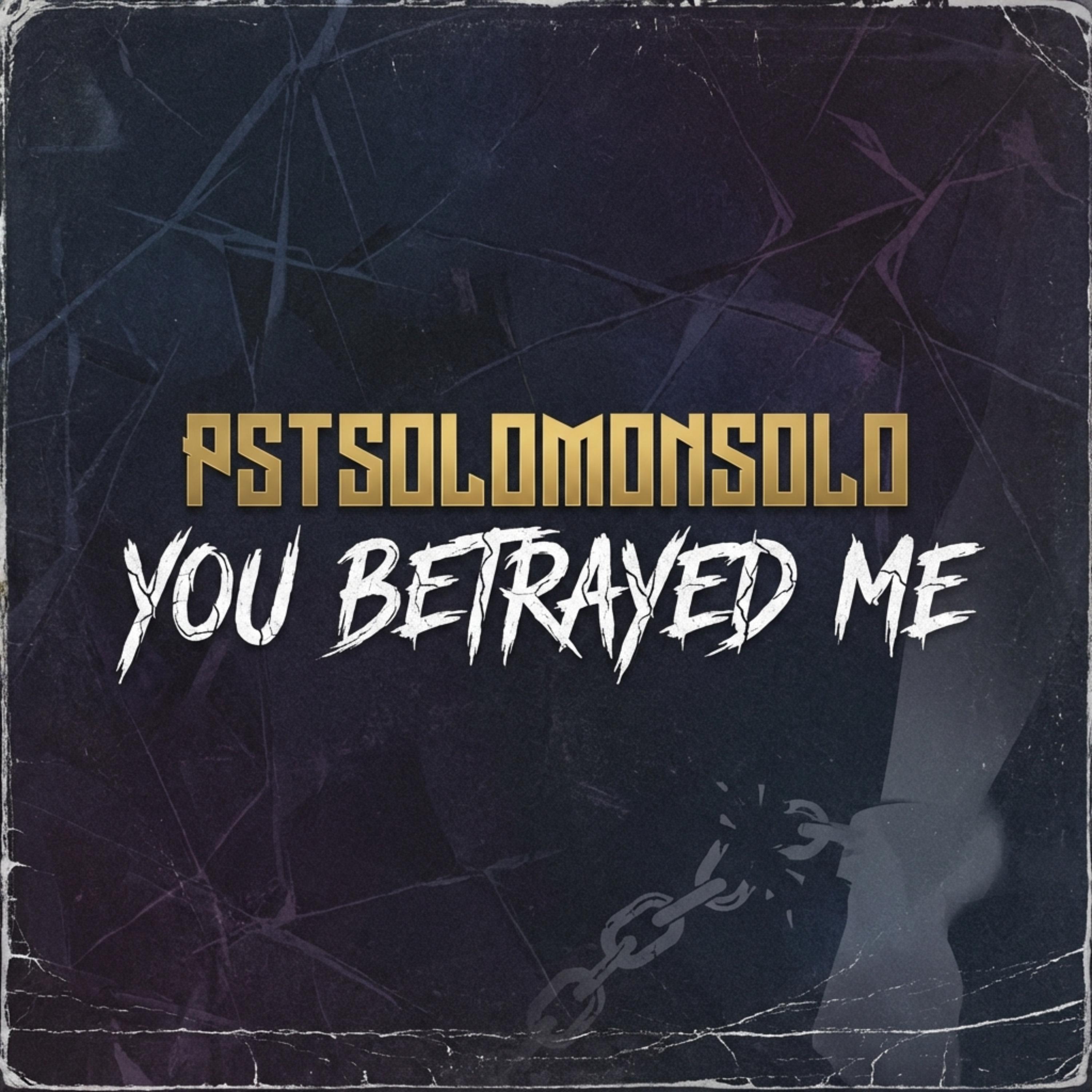 YOU BETRAYED ME artwork