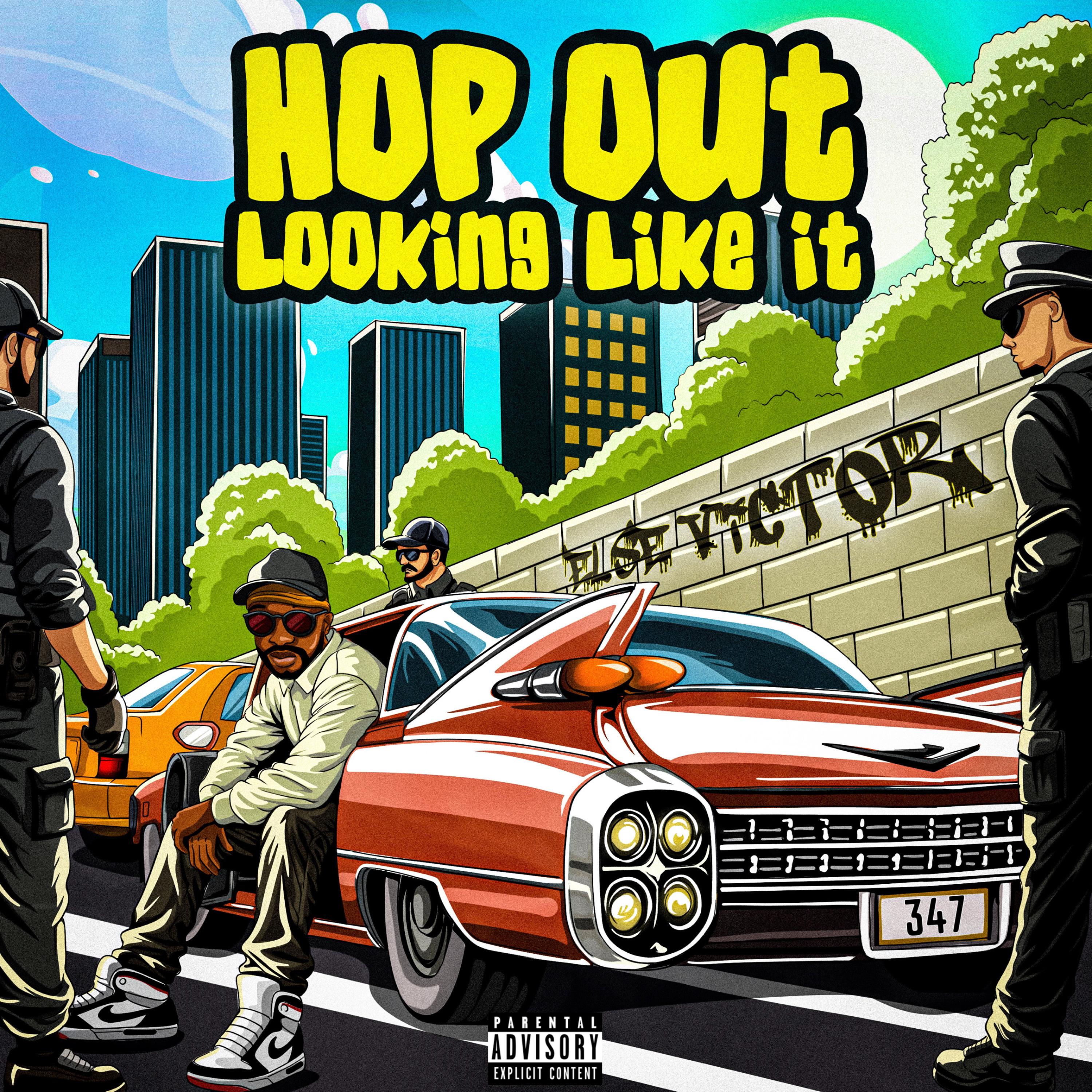 Hop Out Looking Like It artwork