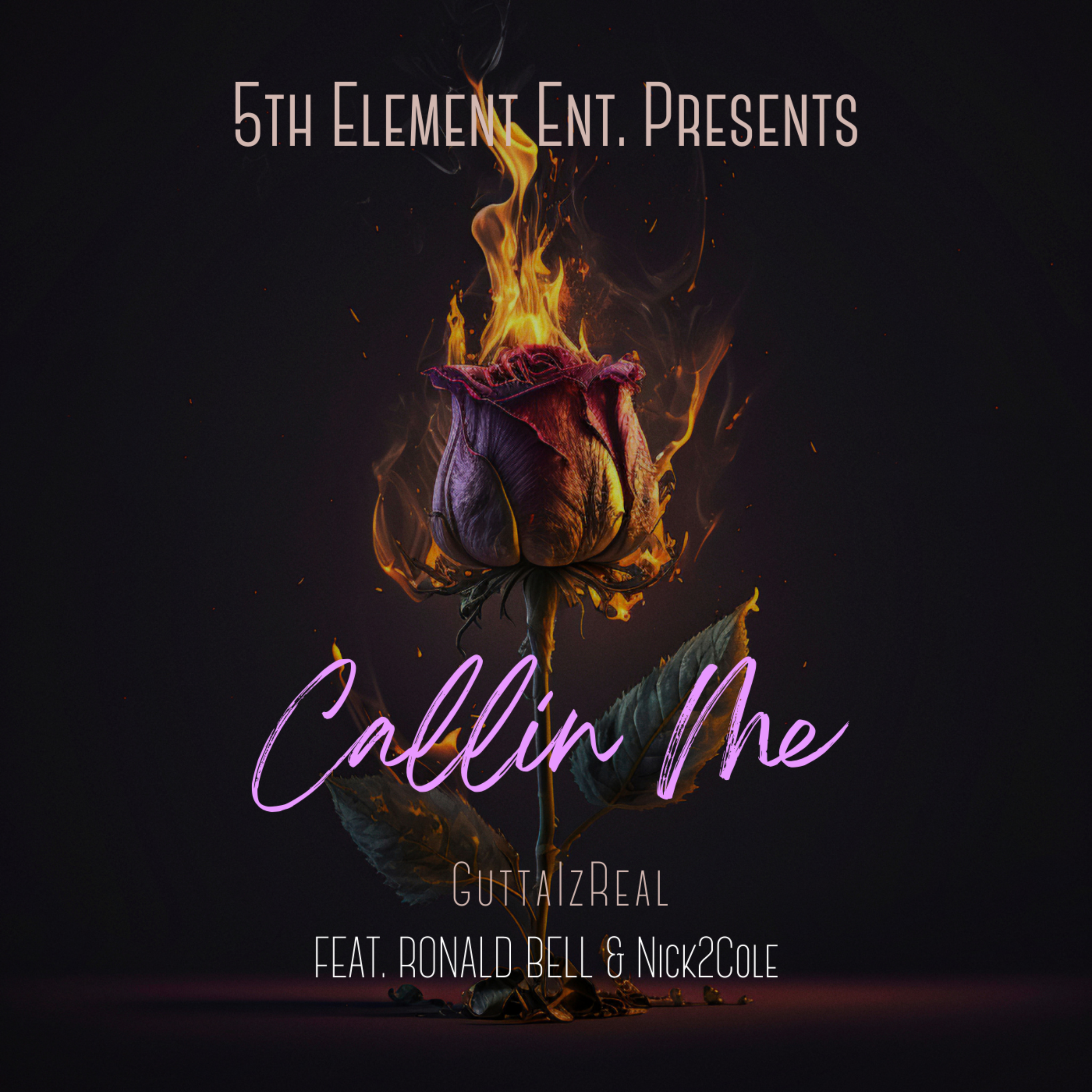 Callin' Me by GuttaIzReal cover art