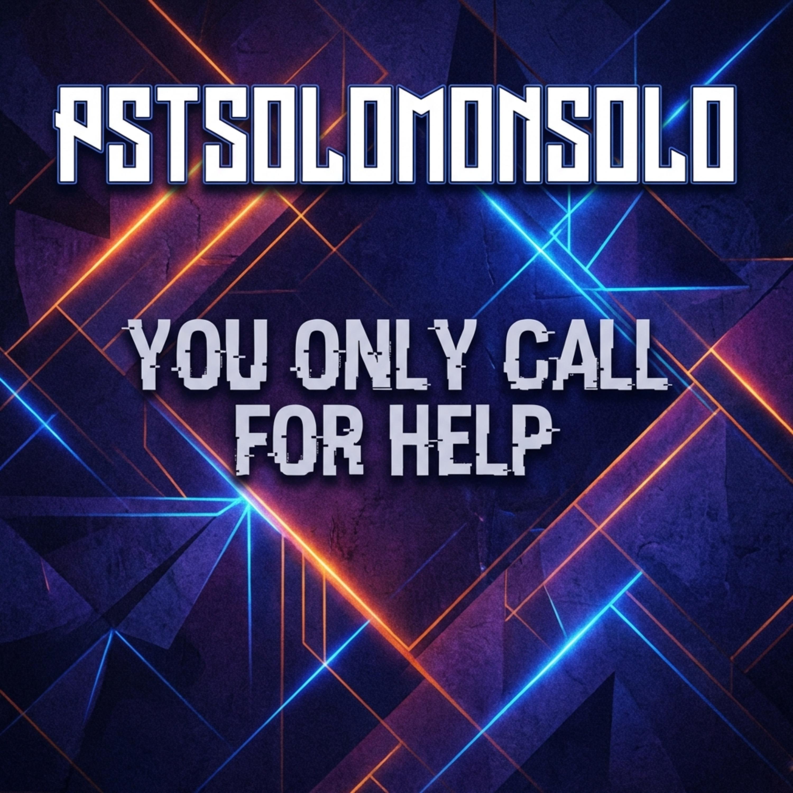 YOU ONLY CALL FOR HELP artwork