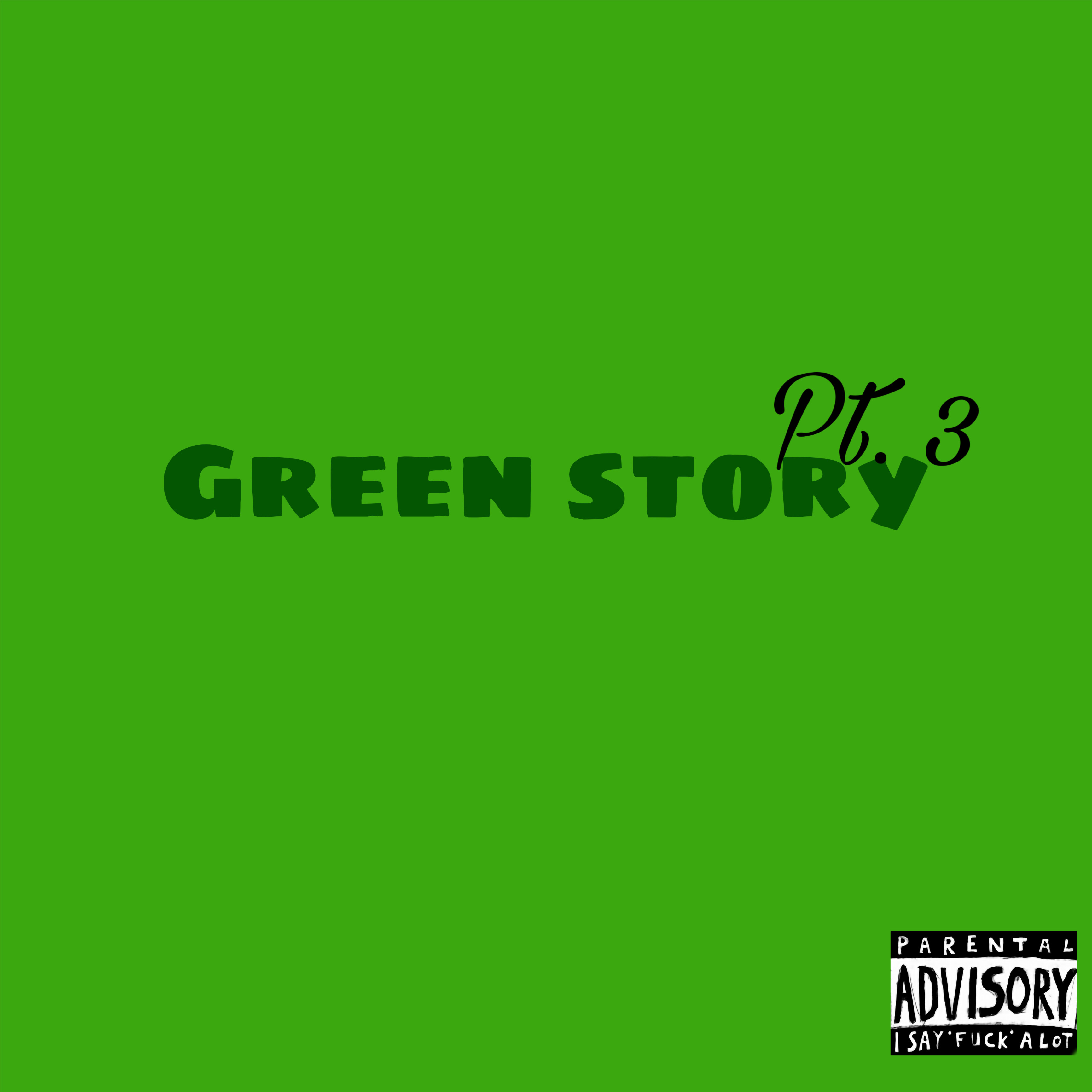 Green Story Pt.3 by Yungdon cover art