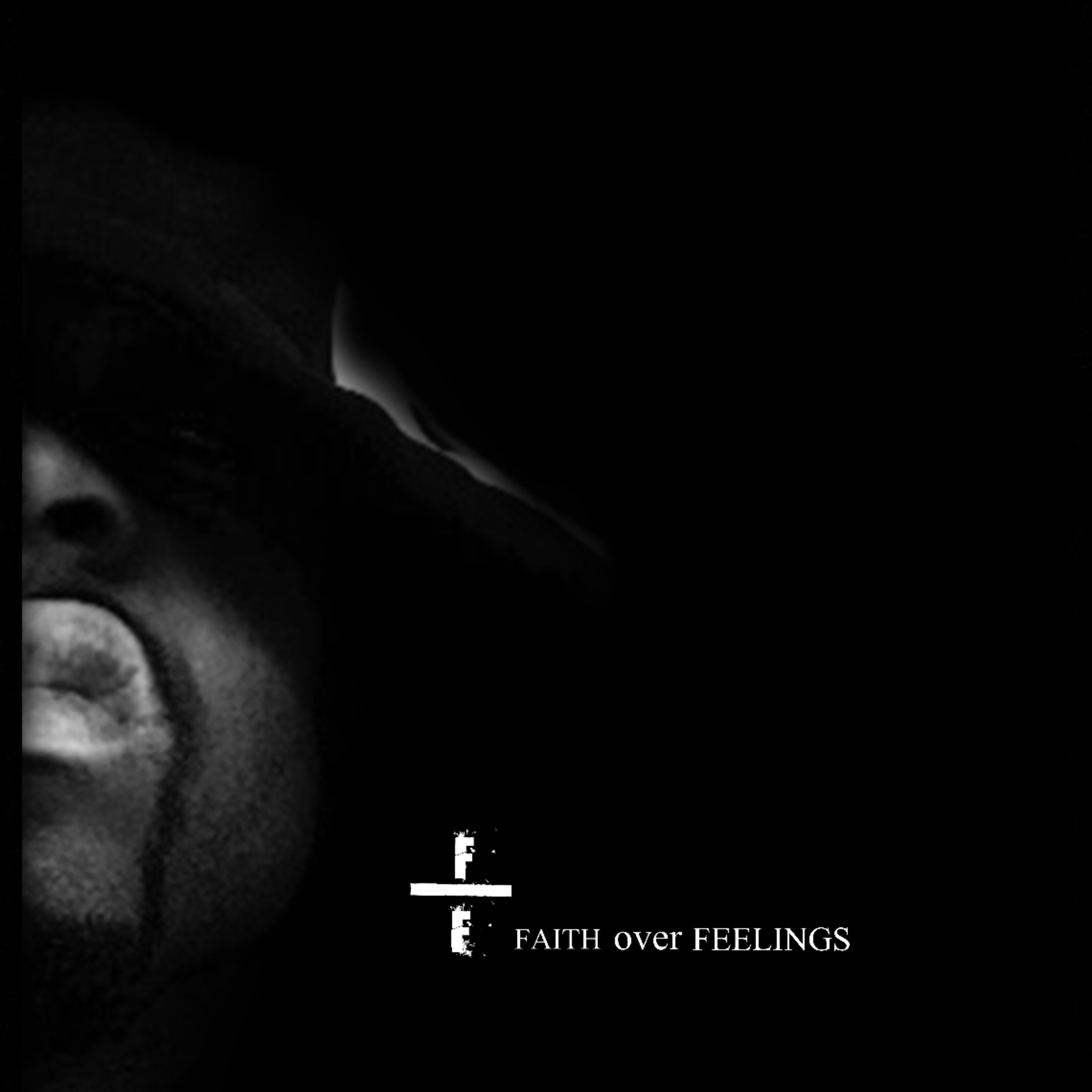 Faith over Feelings artwork