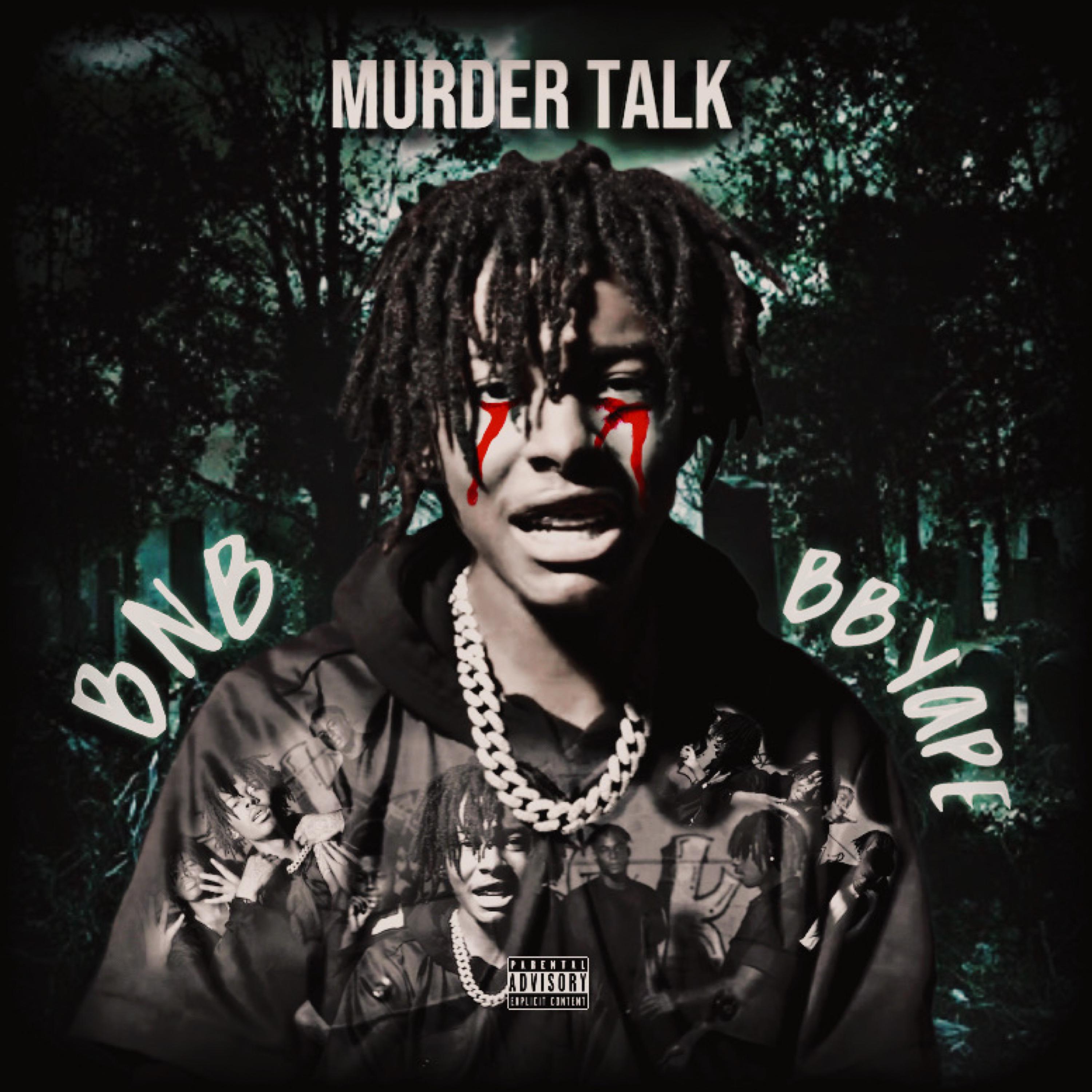 Murder Talk by BNB BBYAPE cover art