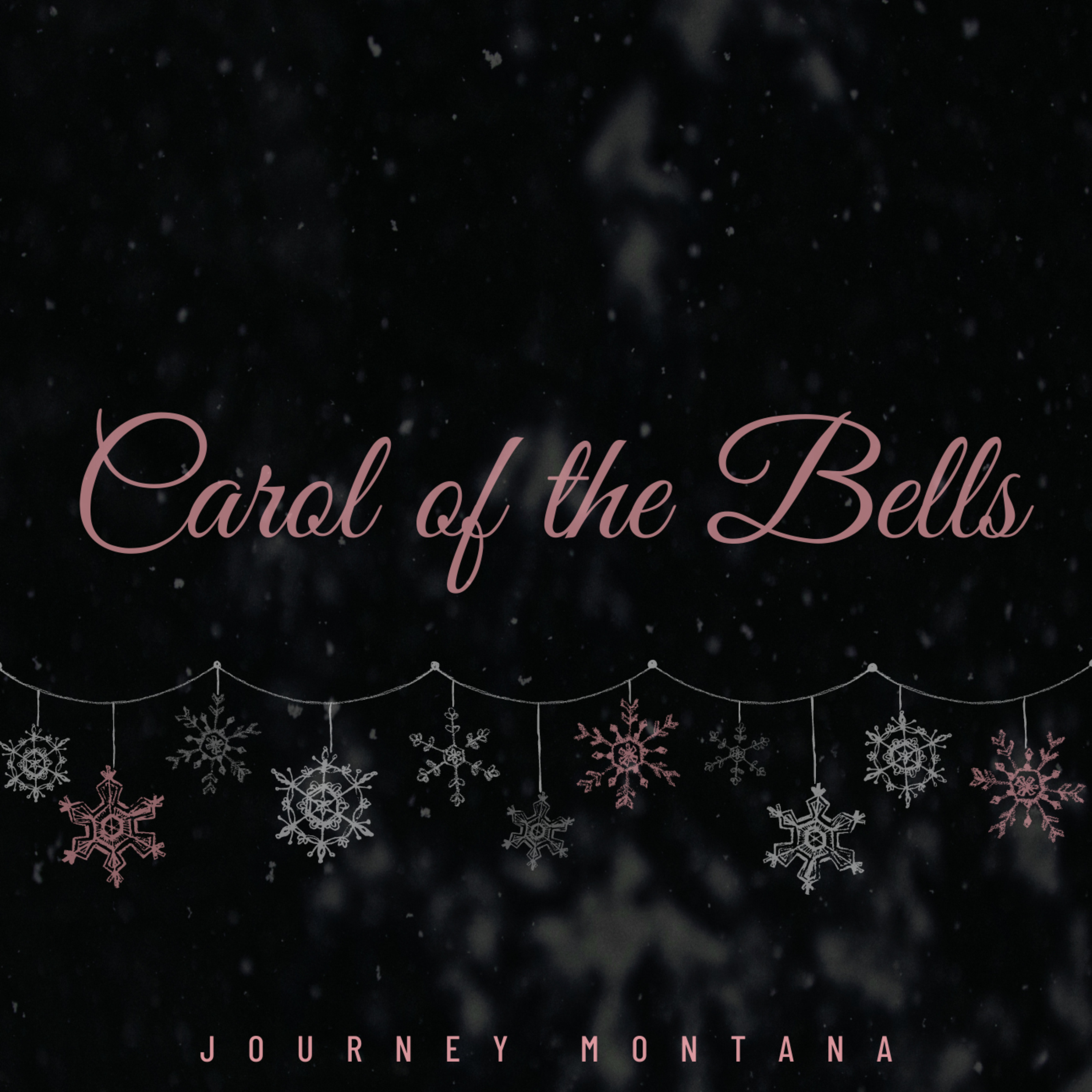 Carol of the Bells by Journey Montana cover art
