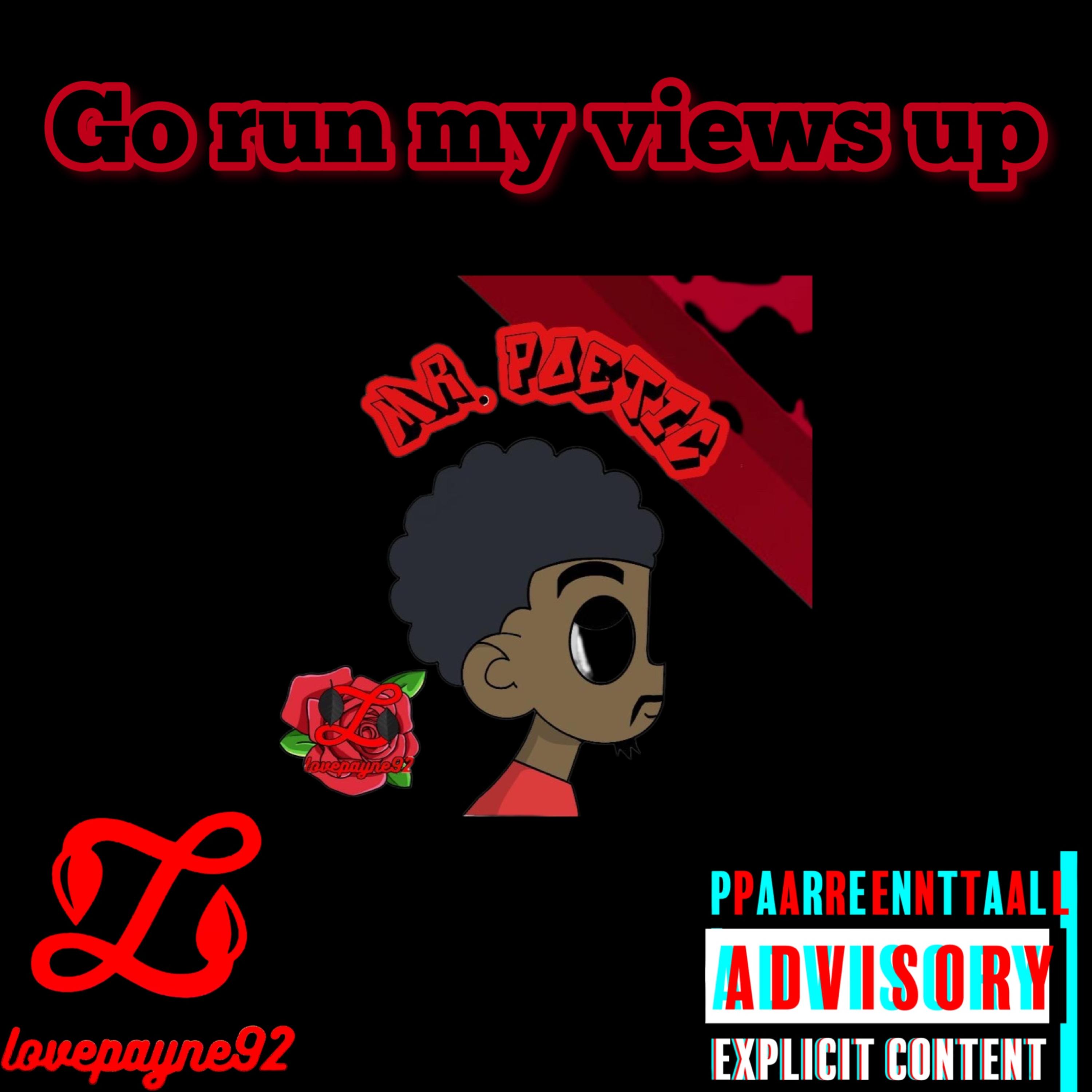 Go run my views up the clout chasing anthem. artwork