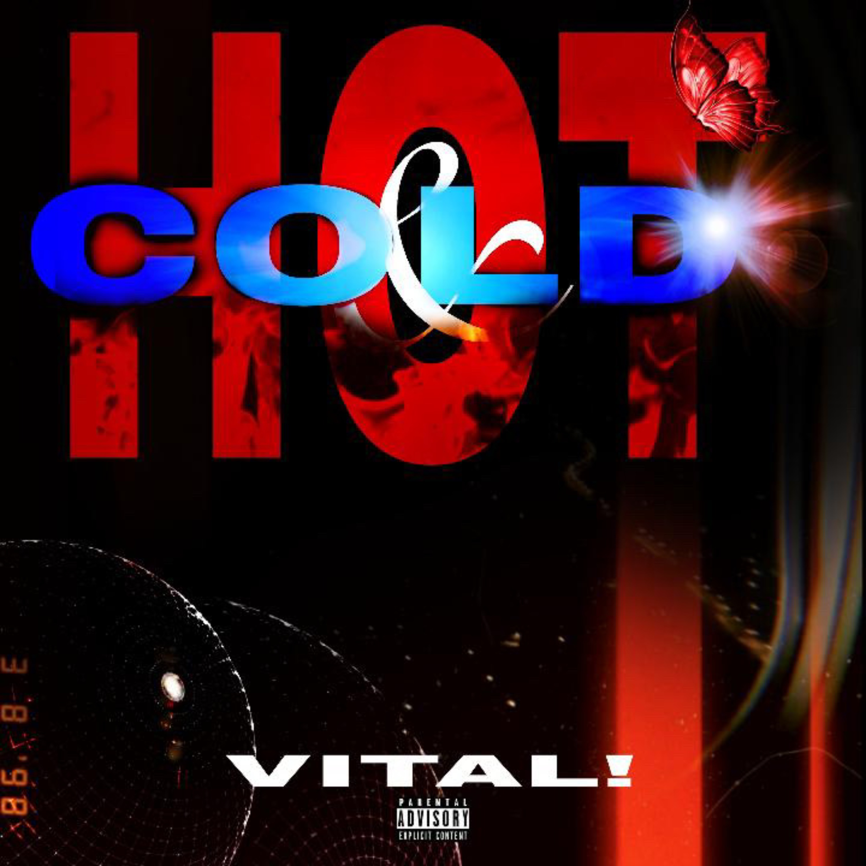 Hot & Cold by Vital! | UnitedMasters