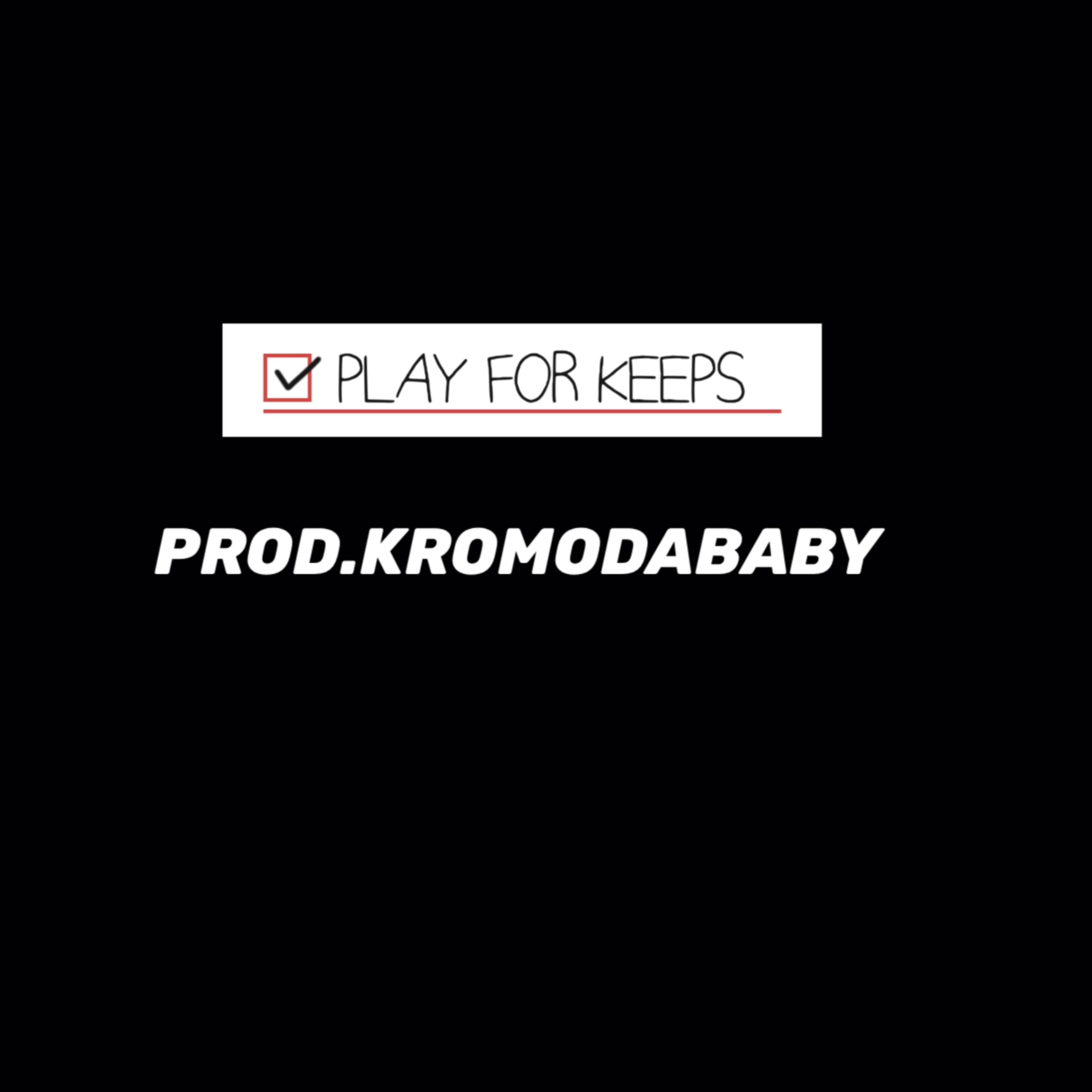 PLAY FOR KEEPS artwork