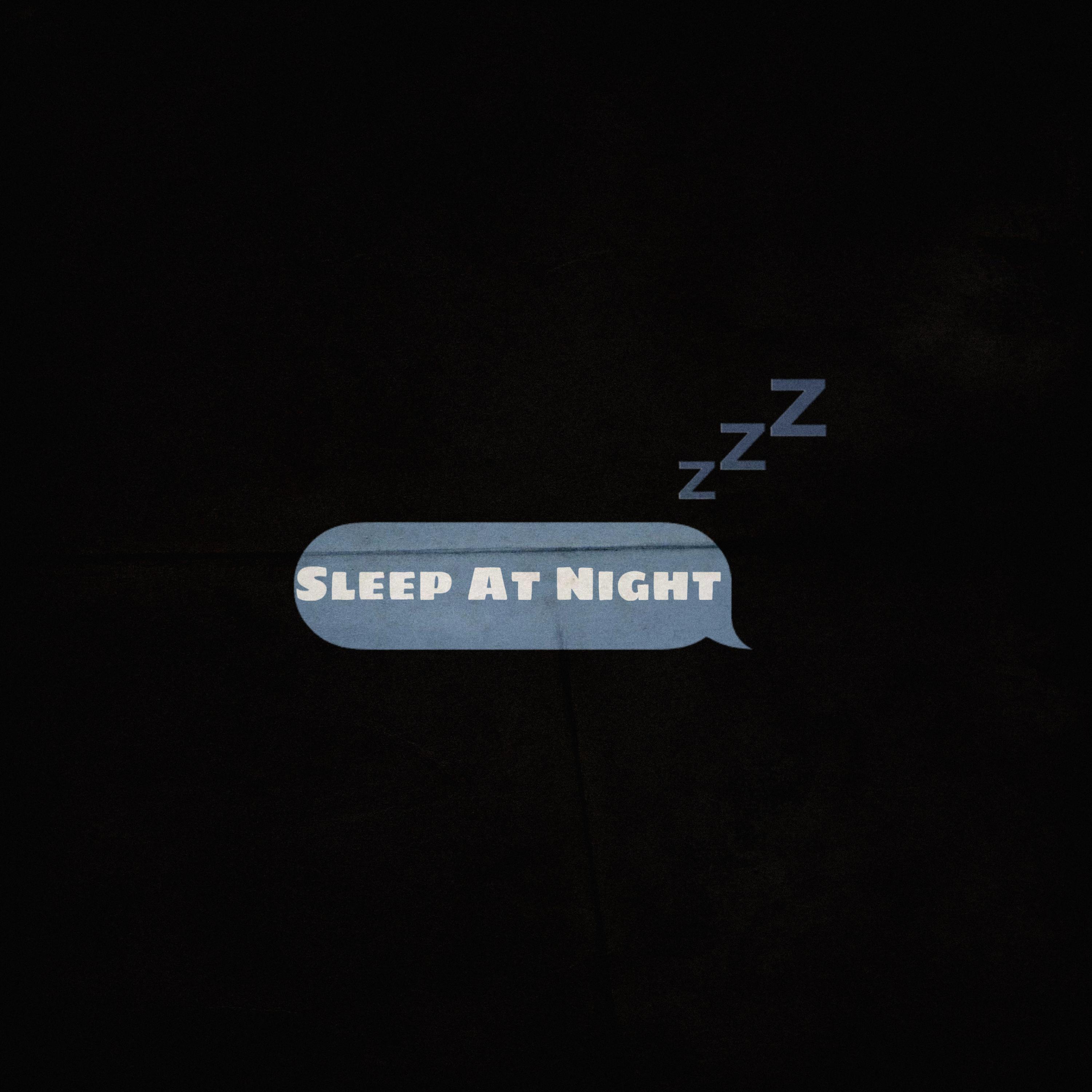 Sleep At Night artwork