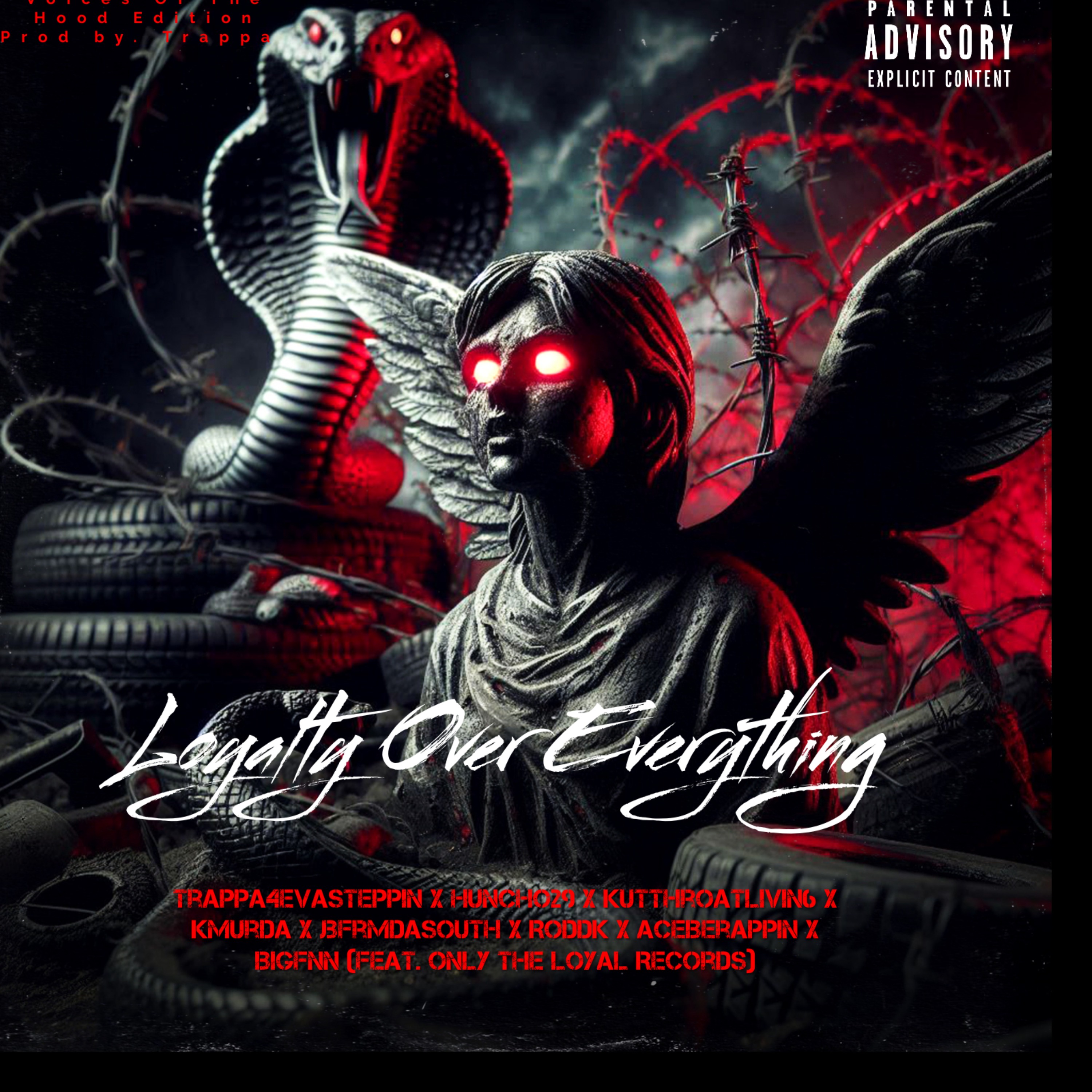 Loyalty Over Everything artwork