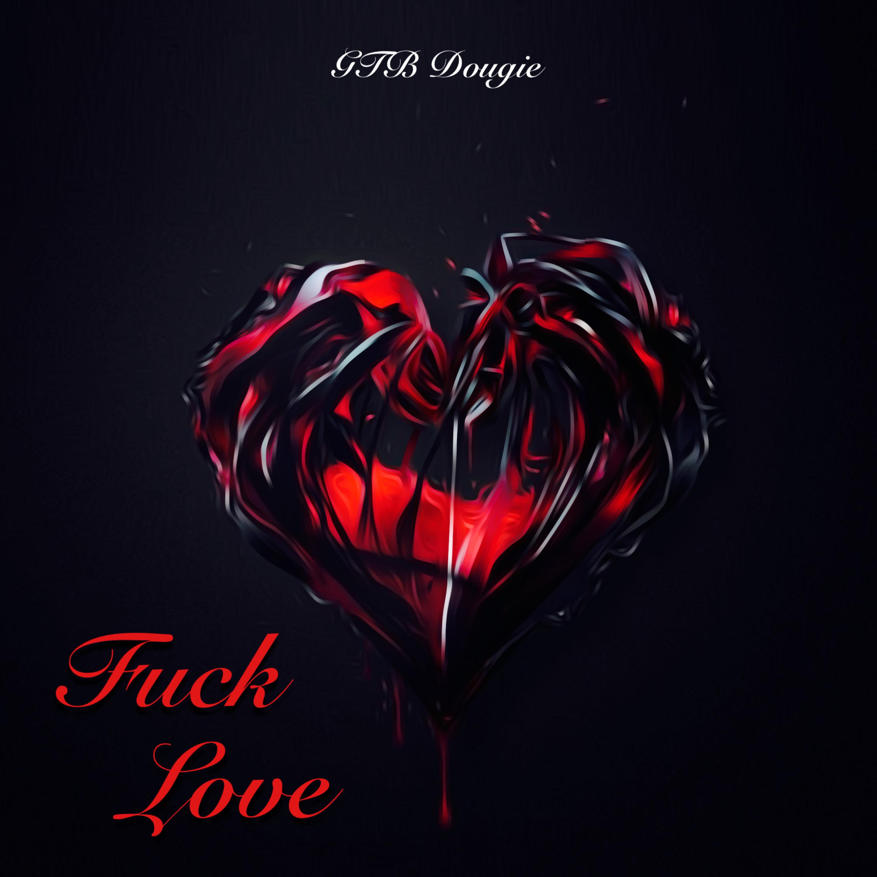 Fuck Love artwork