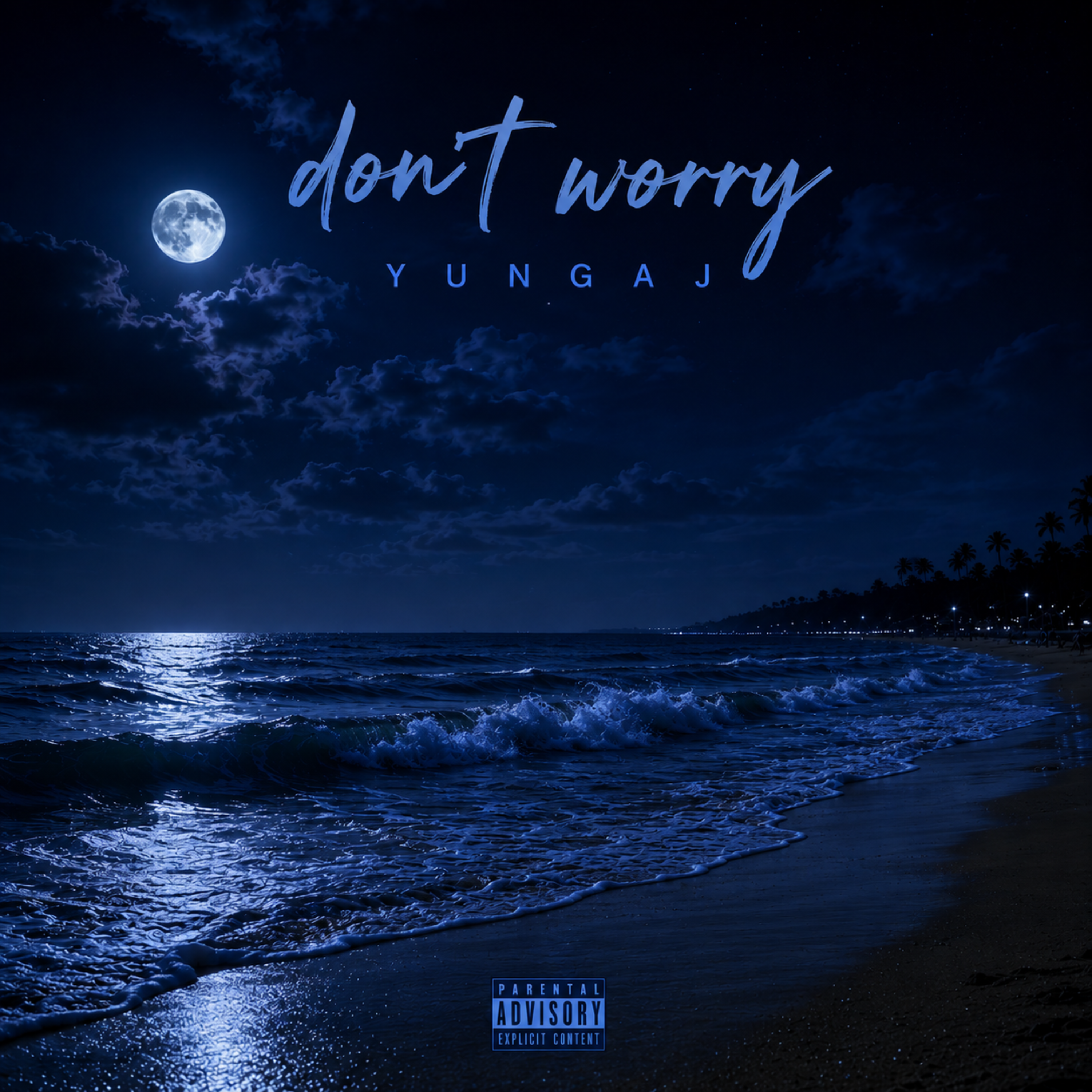 Don’t Worry by YungAJ cover art