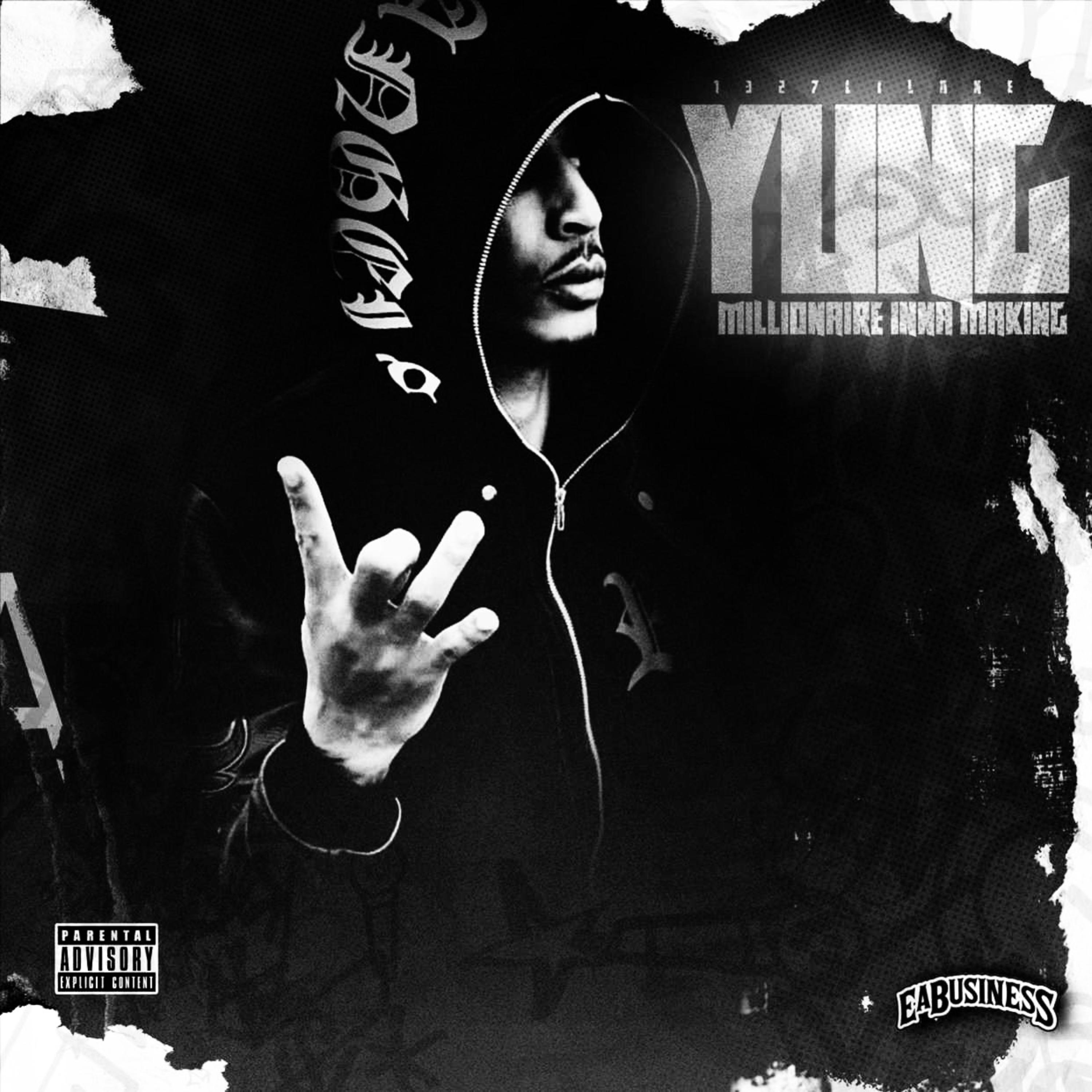 YUNG MILLIONAIRE INNA MAKING artwork