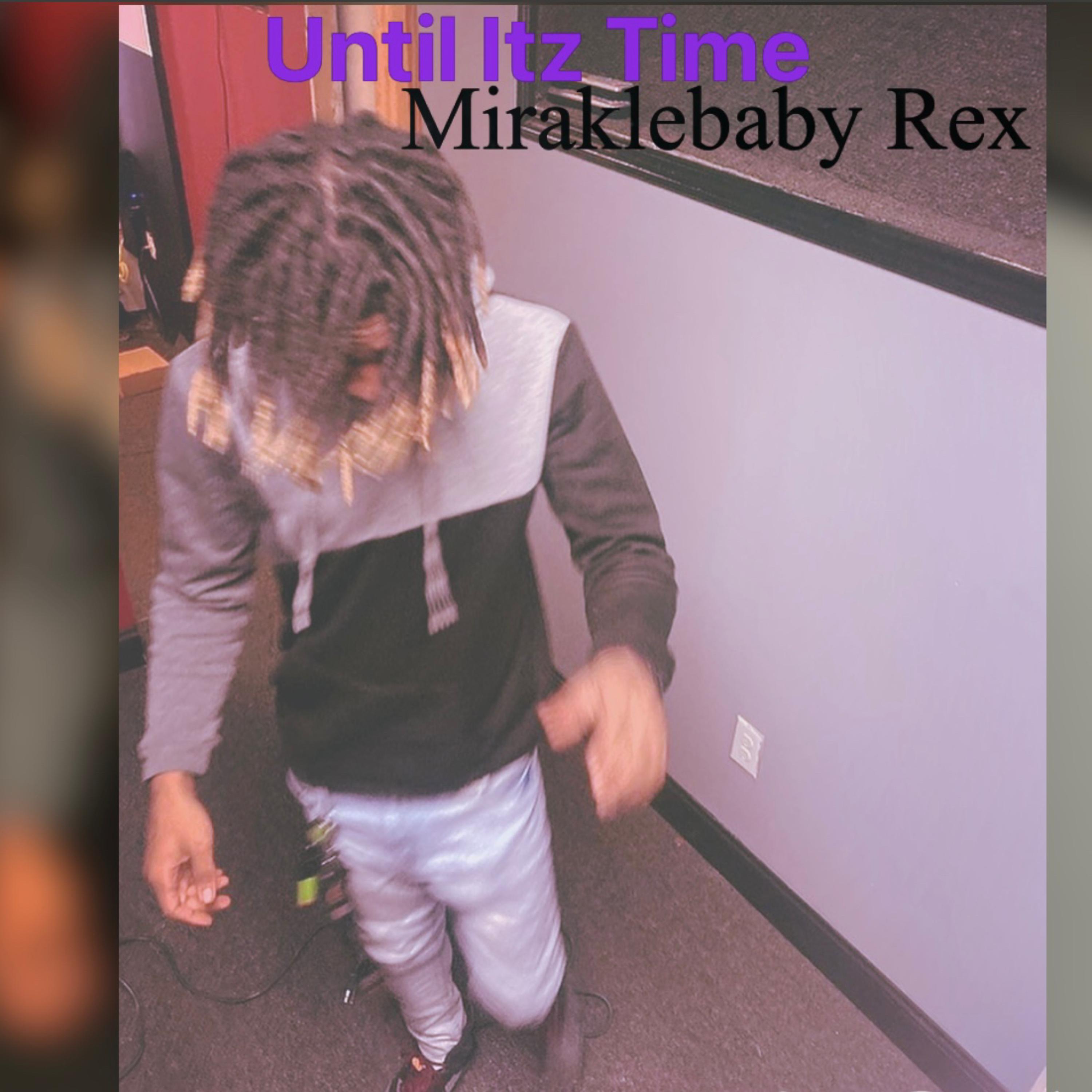 Until Itz Time EP artwork
