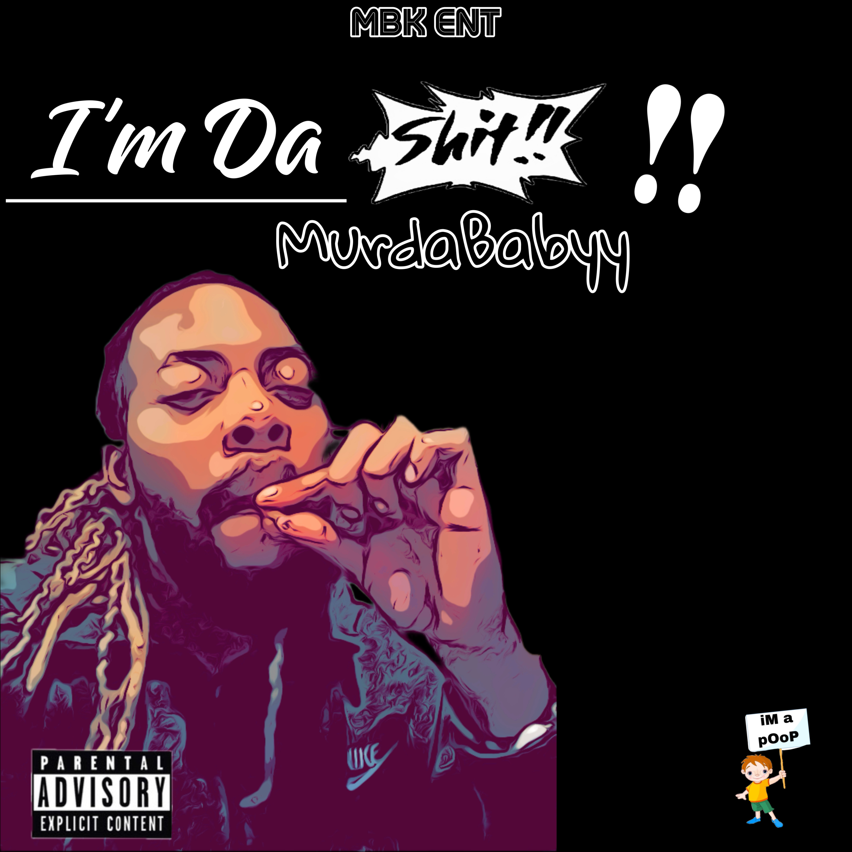 Im Da Shit artwork