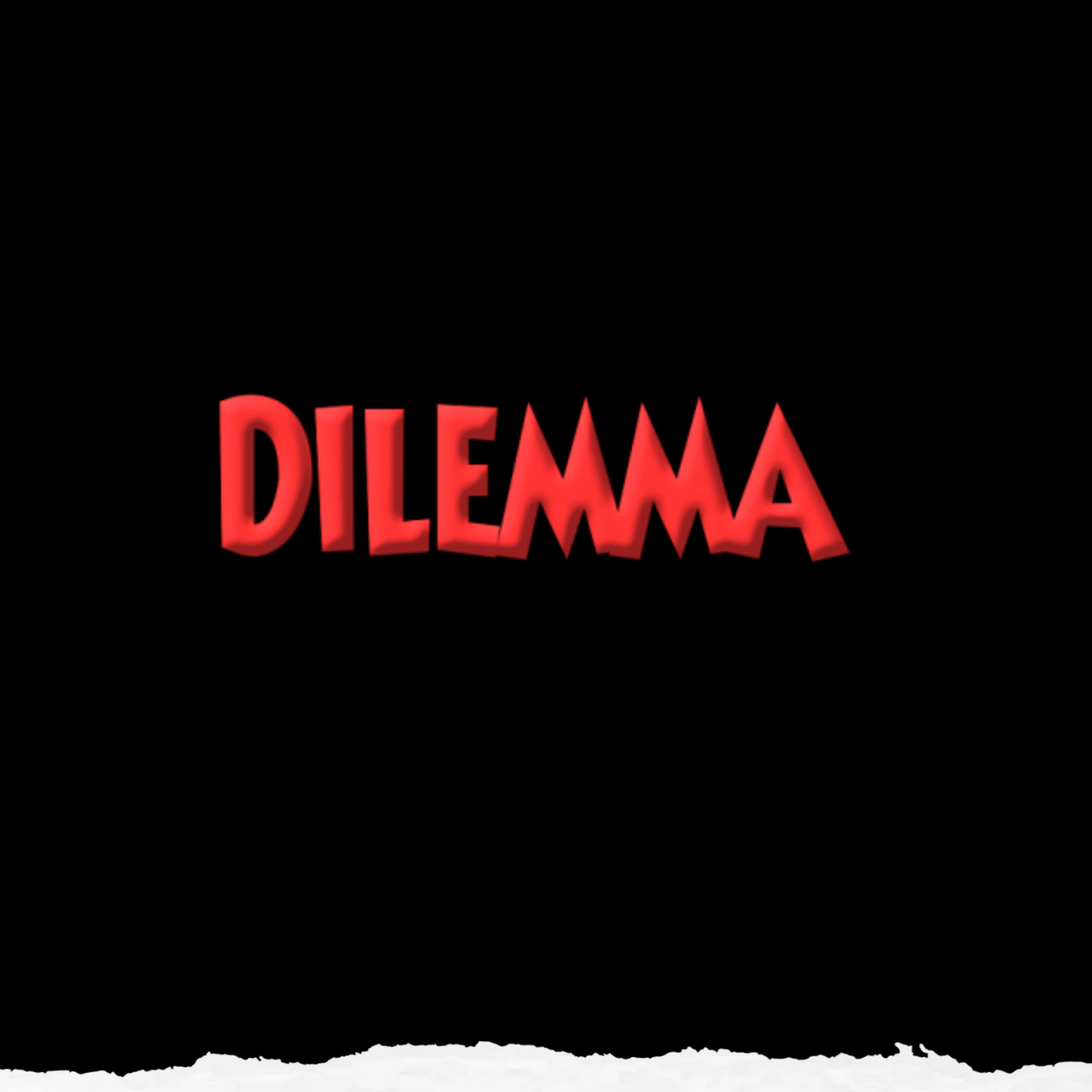 Dilemma artwork