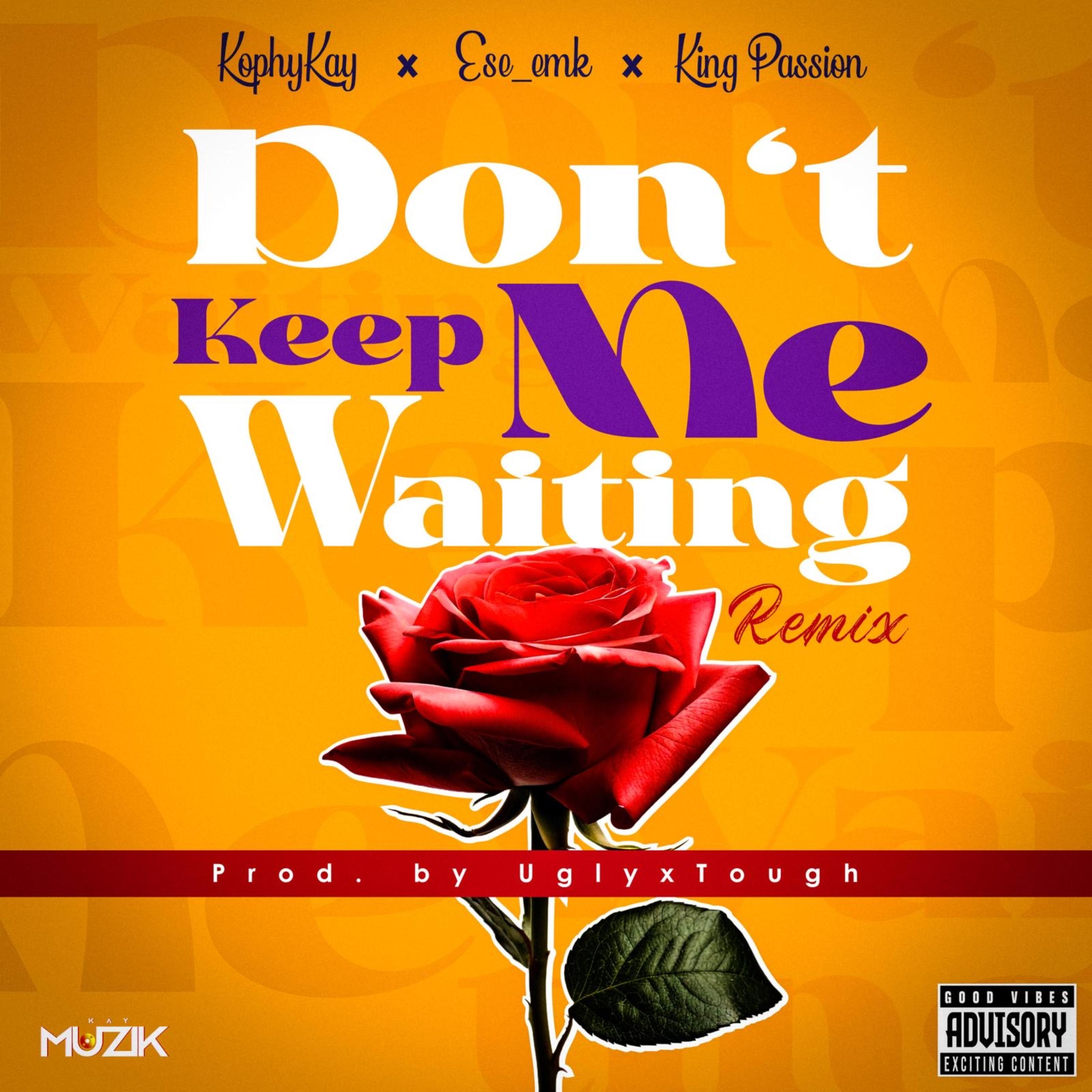 Don’t Keep Me Waiting (Remix) artwork