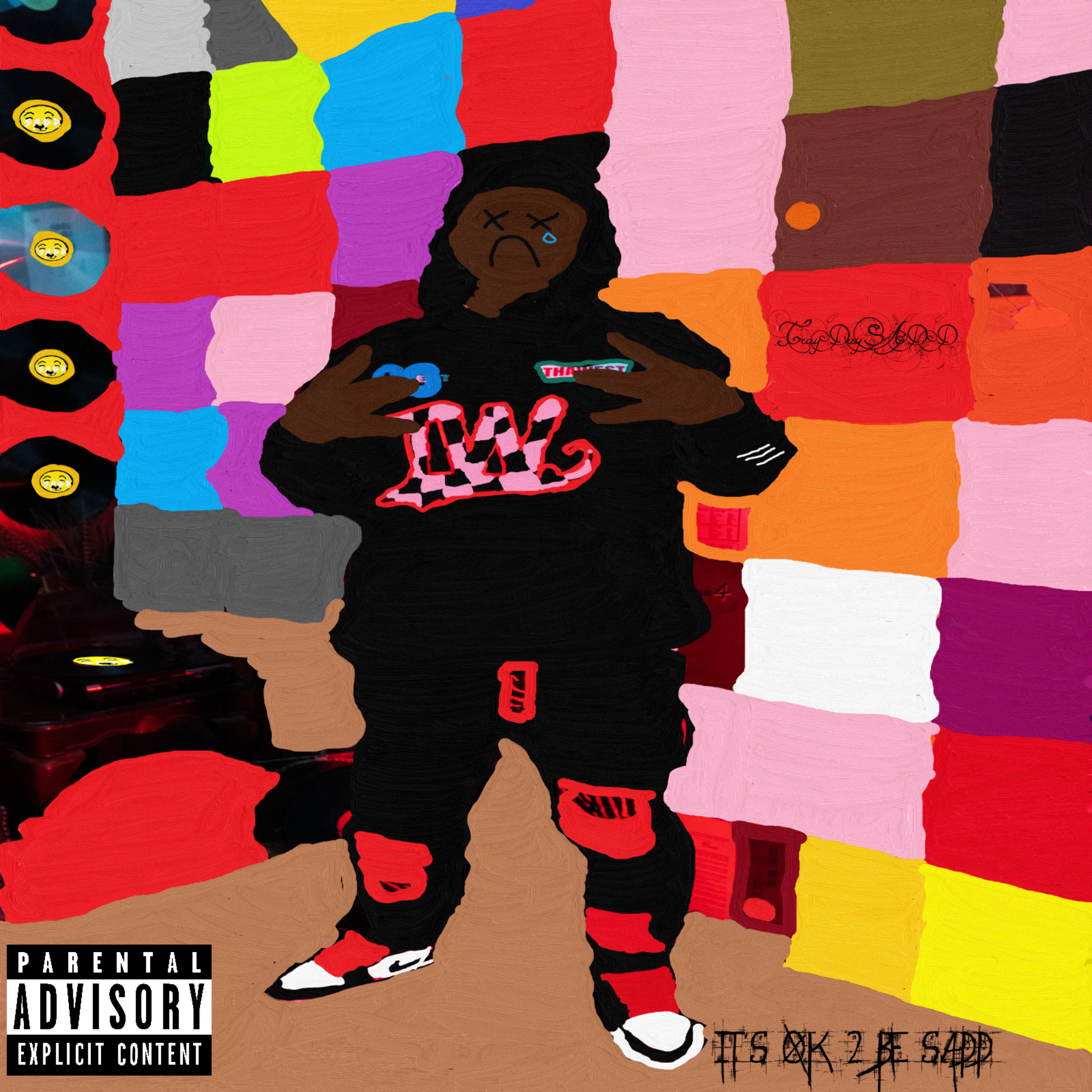 IT'S OK 2 BE SADD artwork