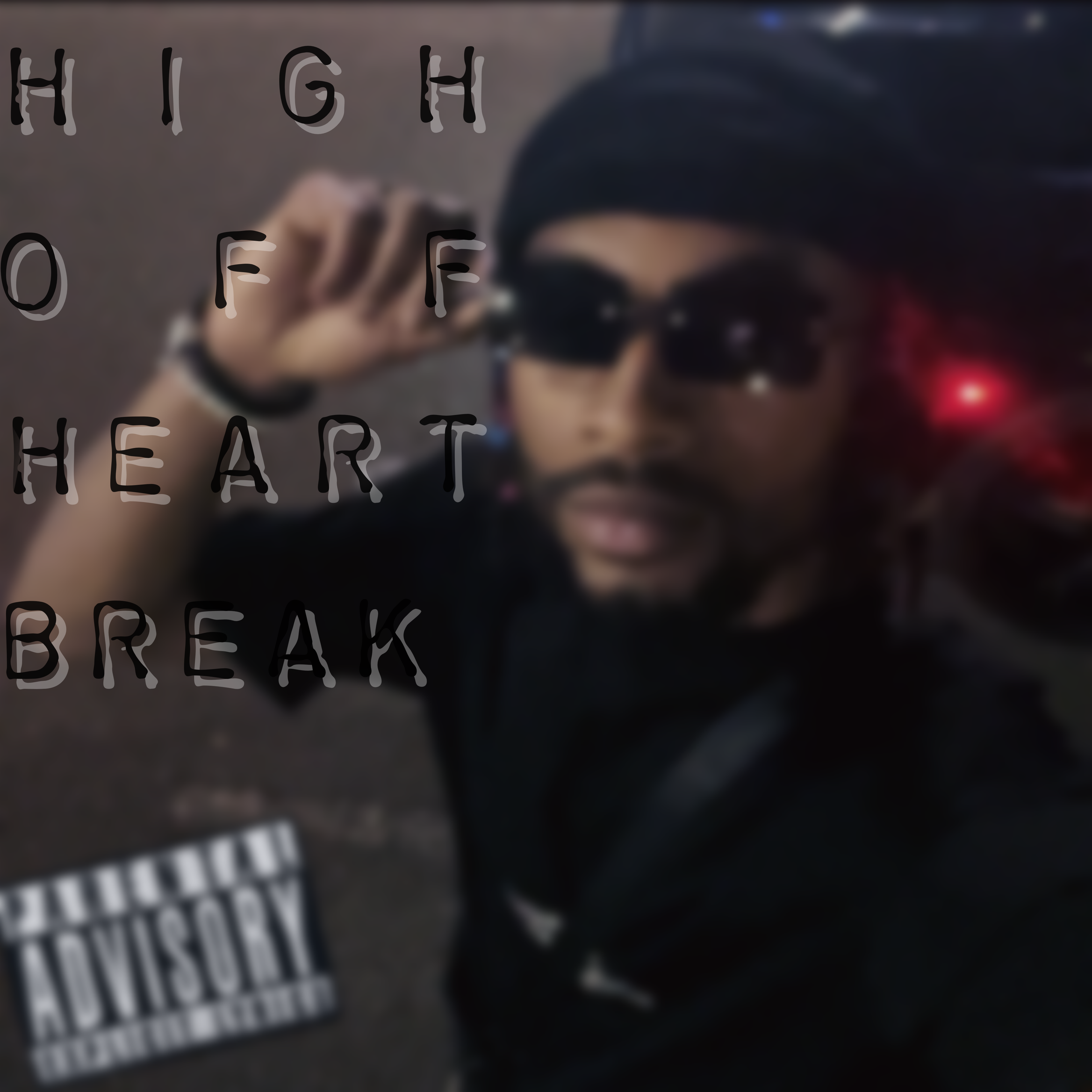 High Off Heartbreak artwork