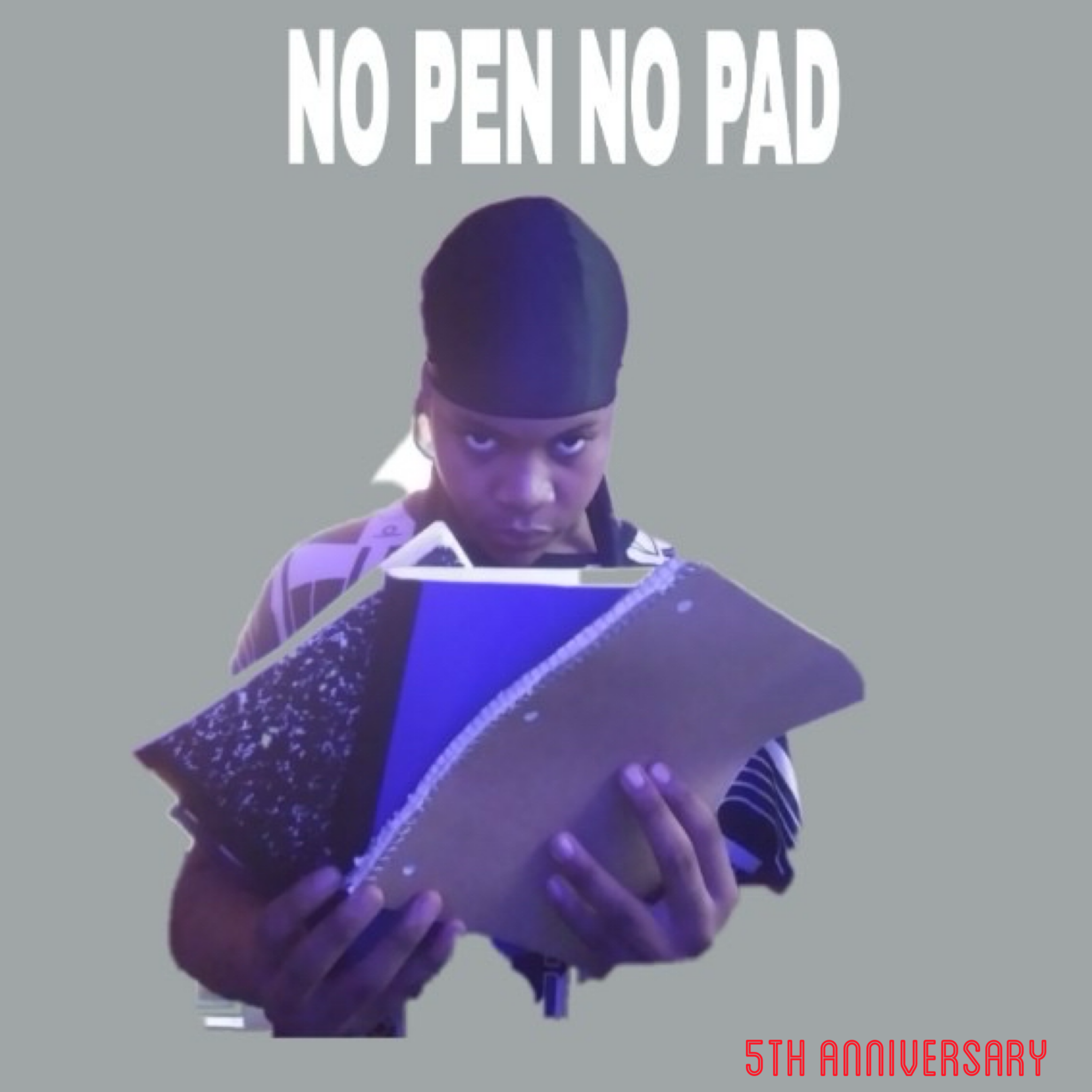No Pen No Pad (5th Anniversary Edition) artwork