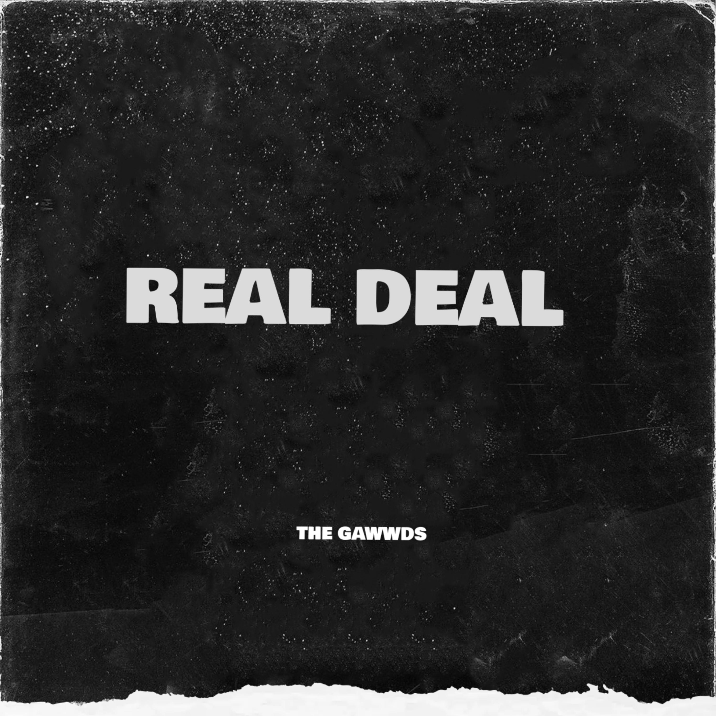 REAL DEAL by THE GAWWDS cover art