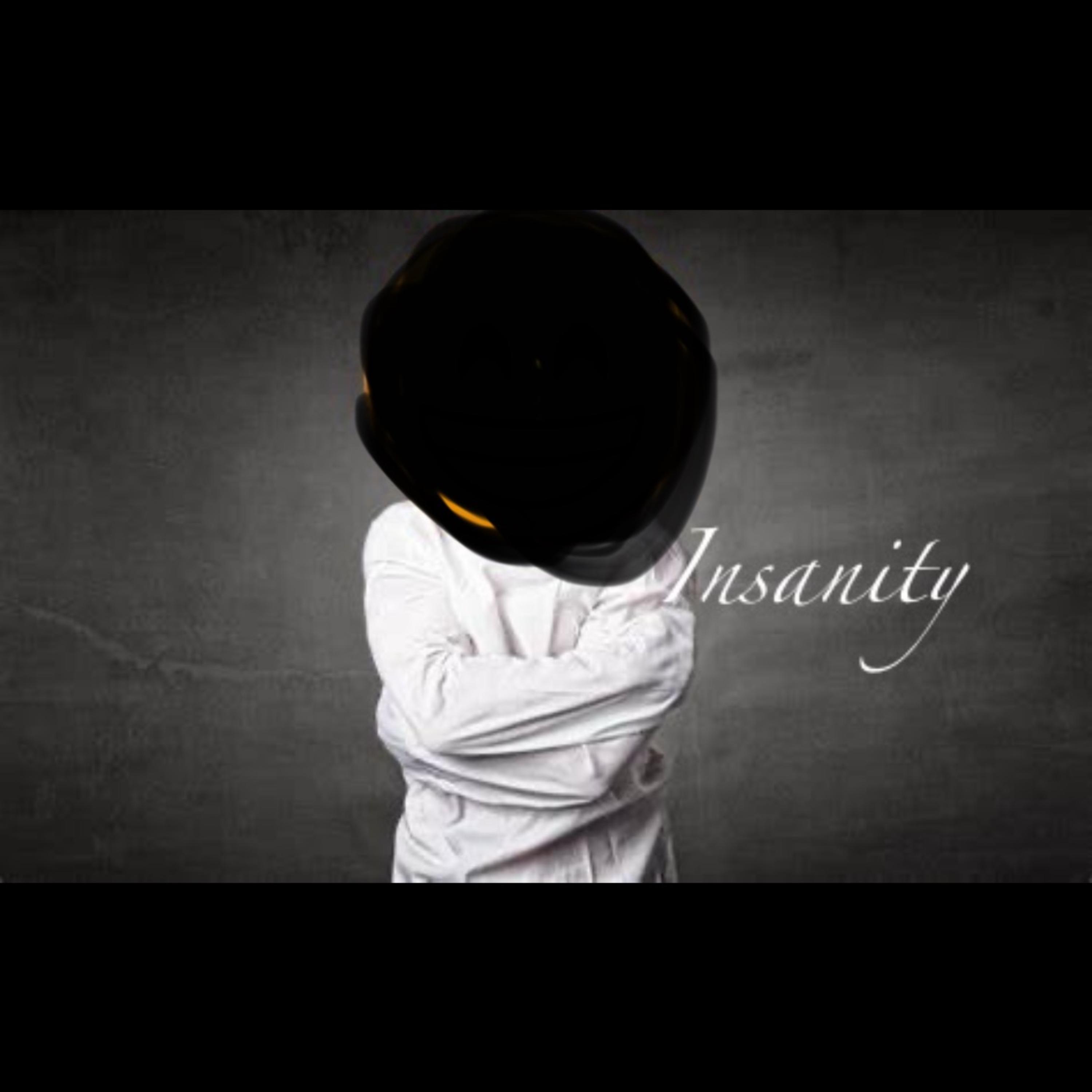 Insanity artwork