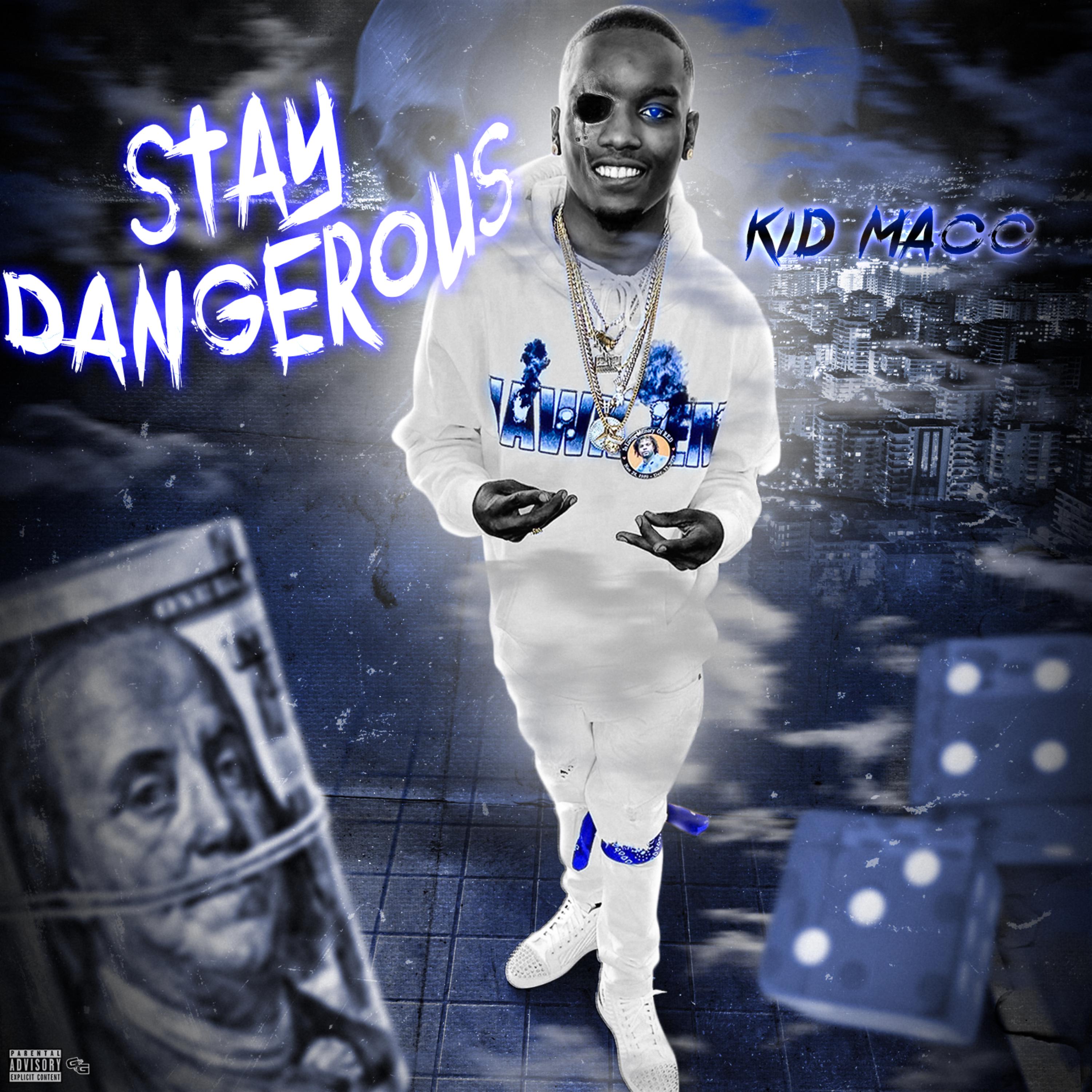 Stay Dangerous artwork