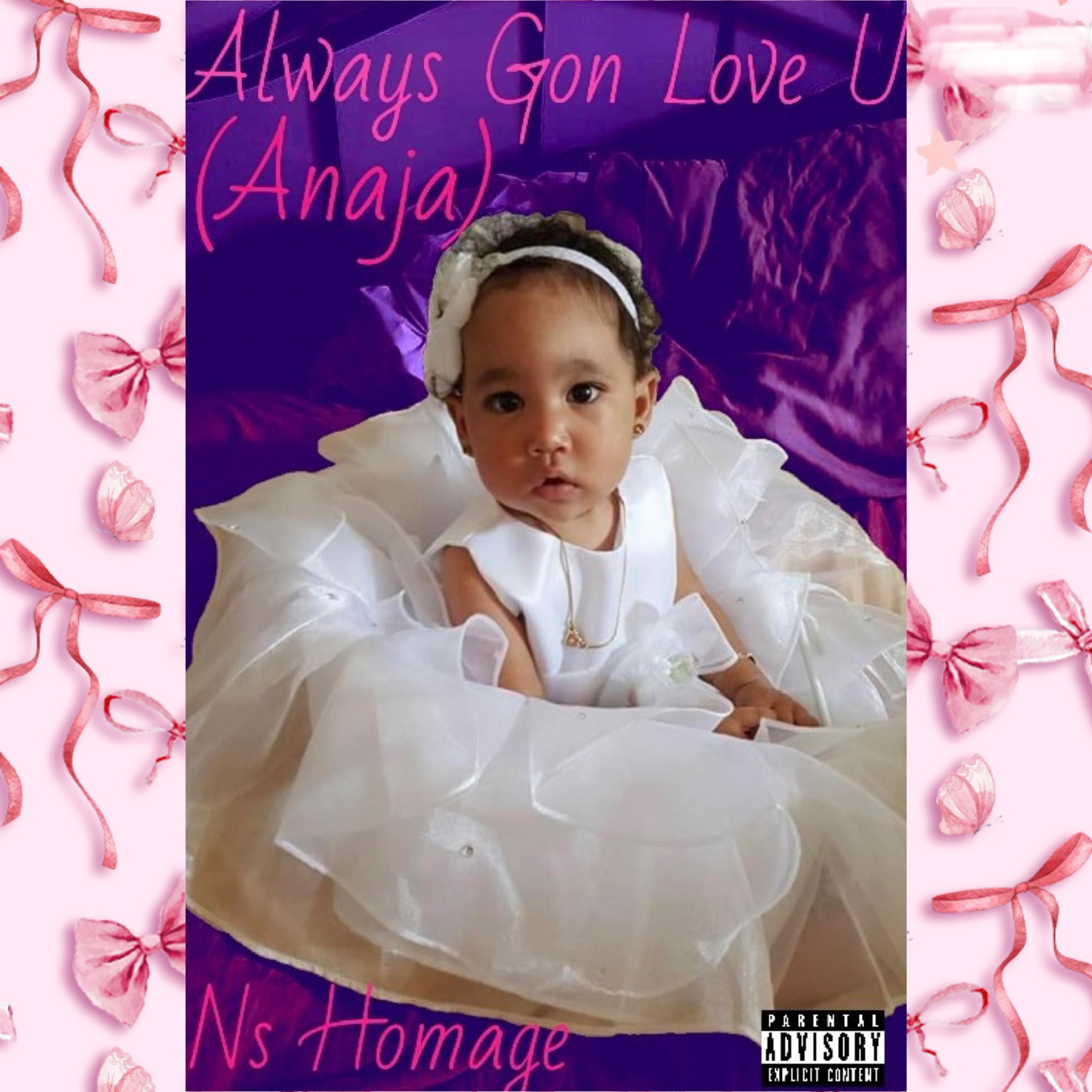 Always Gon Love U (Anaja) artwork